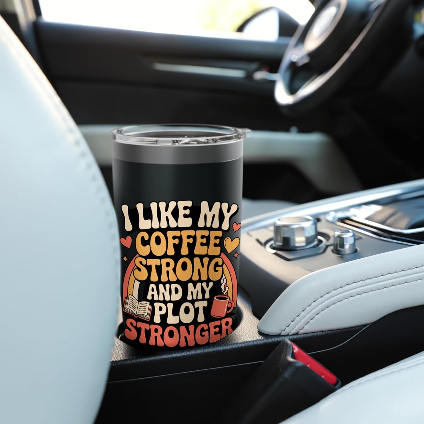 I Like My Coffee Strong and Plot Stronger Book Lover Gifts Stainless Steel Insulated Tumbler