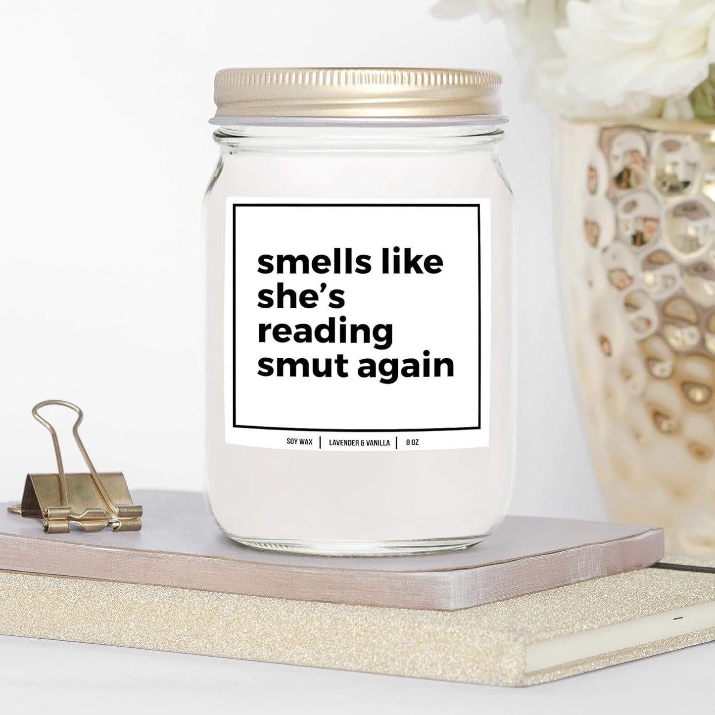 You Nique Designs Smut Candle 8oz - Smut Reading Lovers Candles - Smutty Book Lovers Surprise Ideas, Funny Reader Gifts - Smutty Gifts - Smut Book Merch (Lavender & Vanilla)