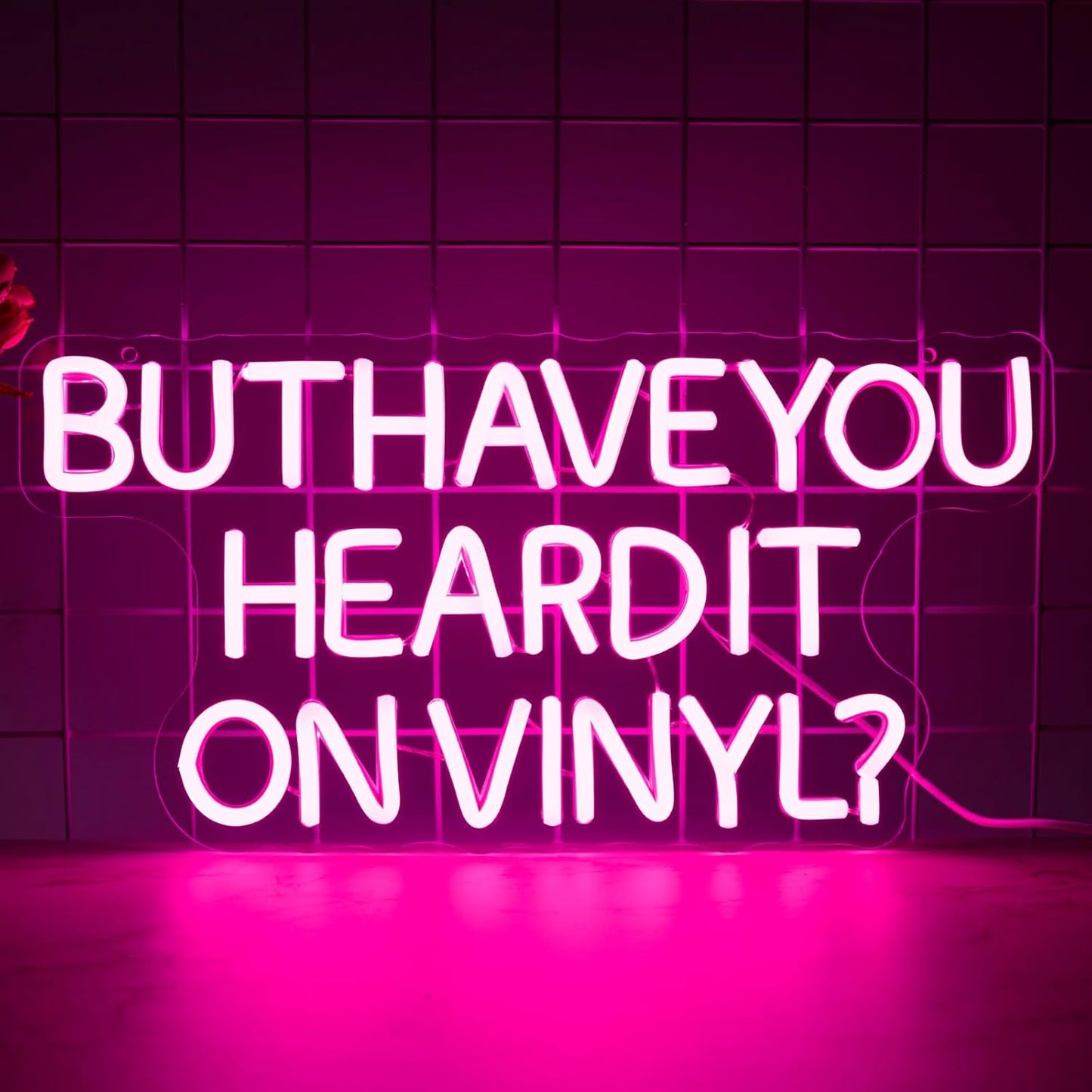 But Have You Heard It On Vinyl Neon Sign, Neon Signs for Wall Decor, LED Light Up Signs for Bedroom Bar Music Live Room Recording Studio Decorations