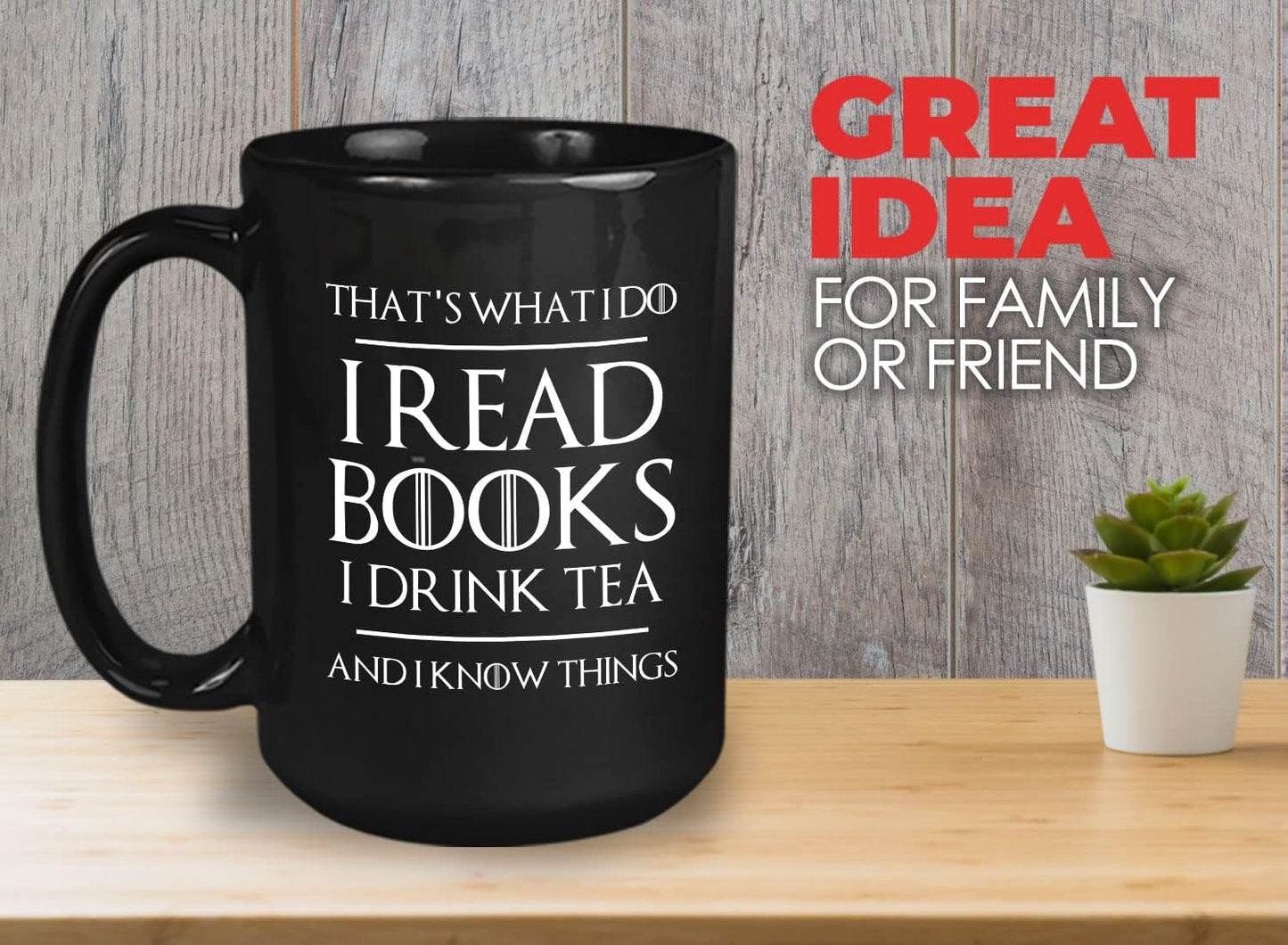 Book Lover Coffee Mug 15oz White - Read Books Drink Coffee - Reading Reader Coffee Lover I Know Things Book Addict Book Lover Bookish Novelist Librarian Writer