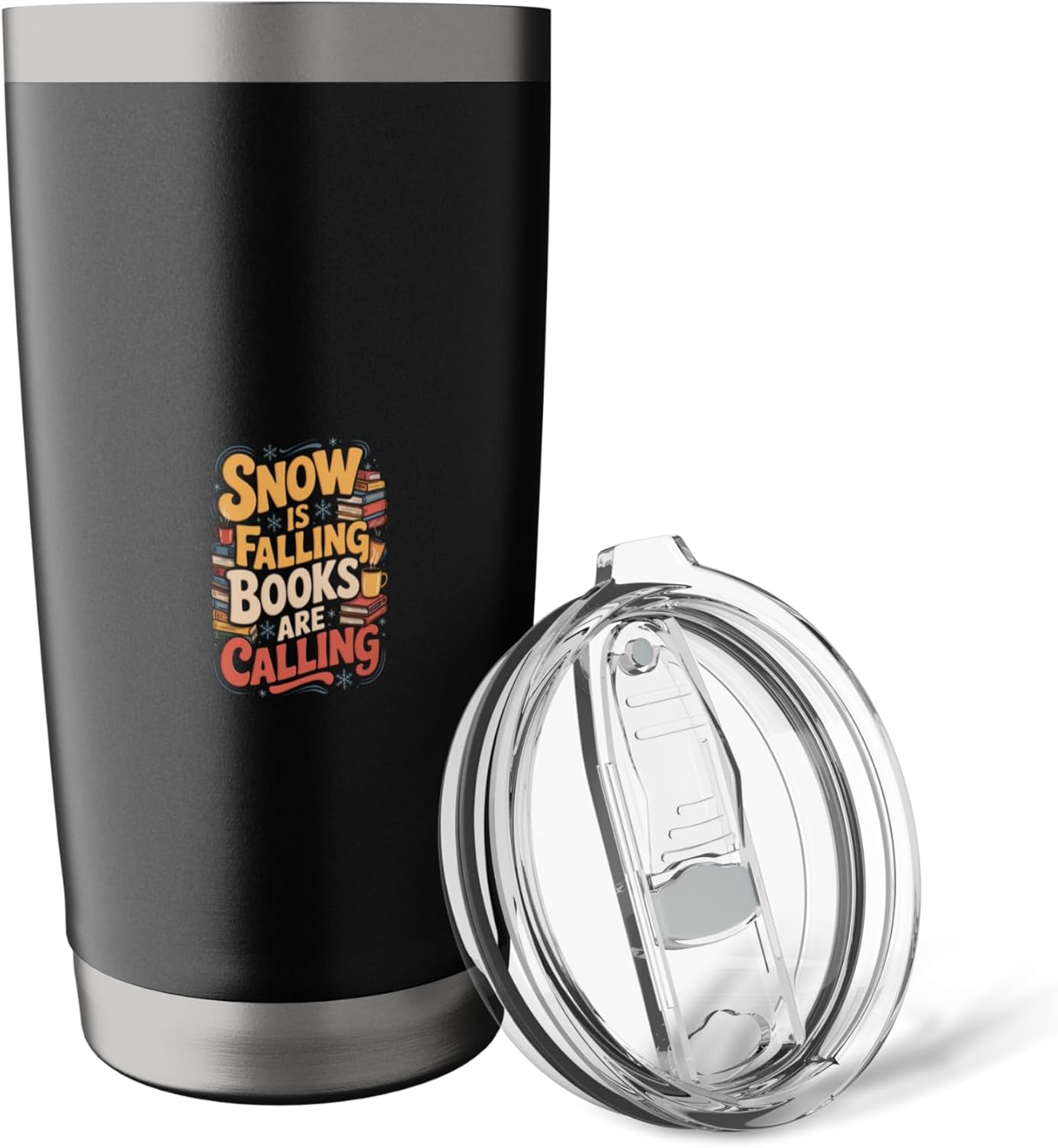 Snow Is Falling Books Are Calling Cozy Reading Quote Stainless Steel Insulated Tumbler