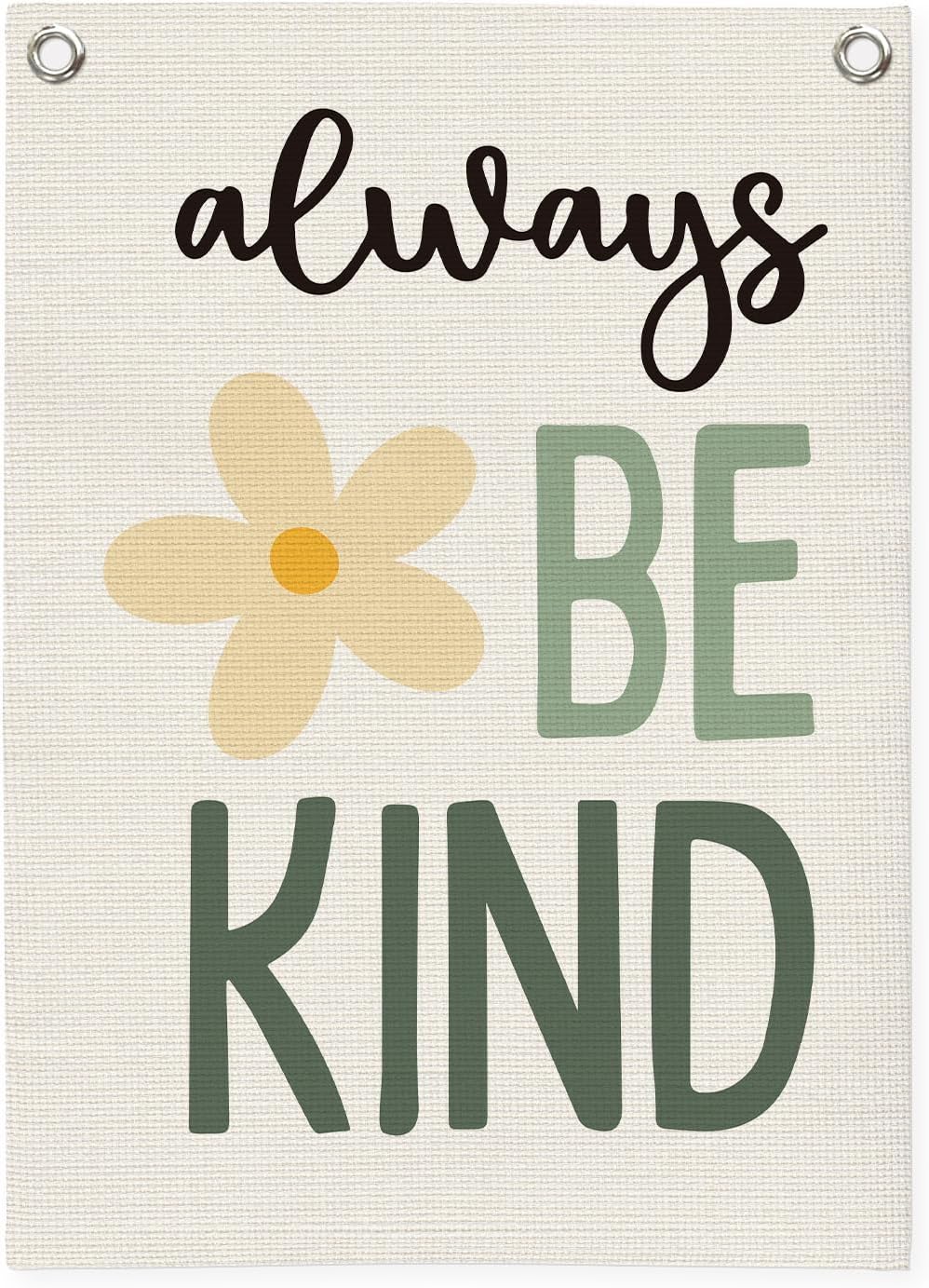 Always Be Kind Canvas Banner Wall Hanging,Boho Classroom Decor,Kids Playroom Poster Wall Decor Hanging Banner Flag for Boys Girls Toddler Nursery Room Bedroom Playroom Prints 18X25 Inch