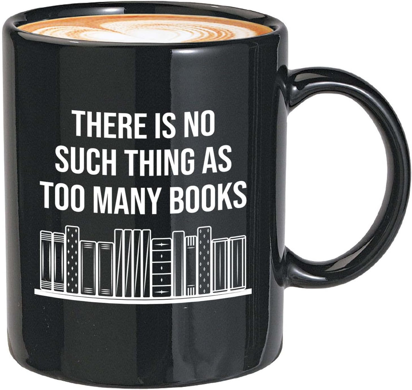 Bubble Hugs Writer Coffee Mug 11oz Black - there is no such thing as too many books - Reading Book Lover for Bookworm Bibliophile Librarians Author Readers Bookish