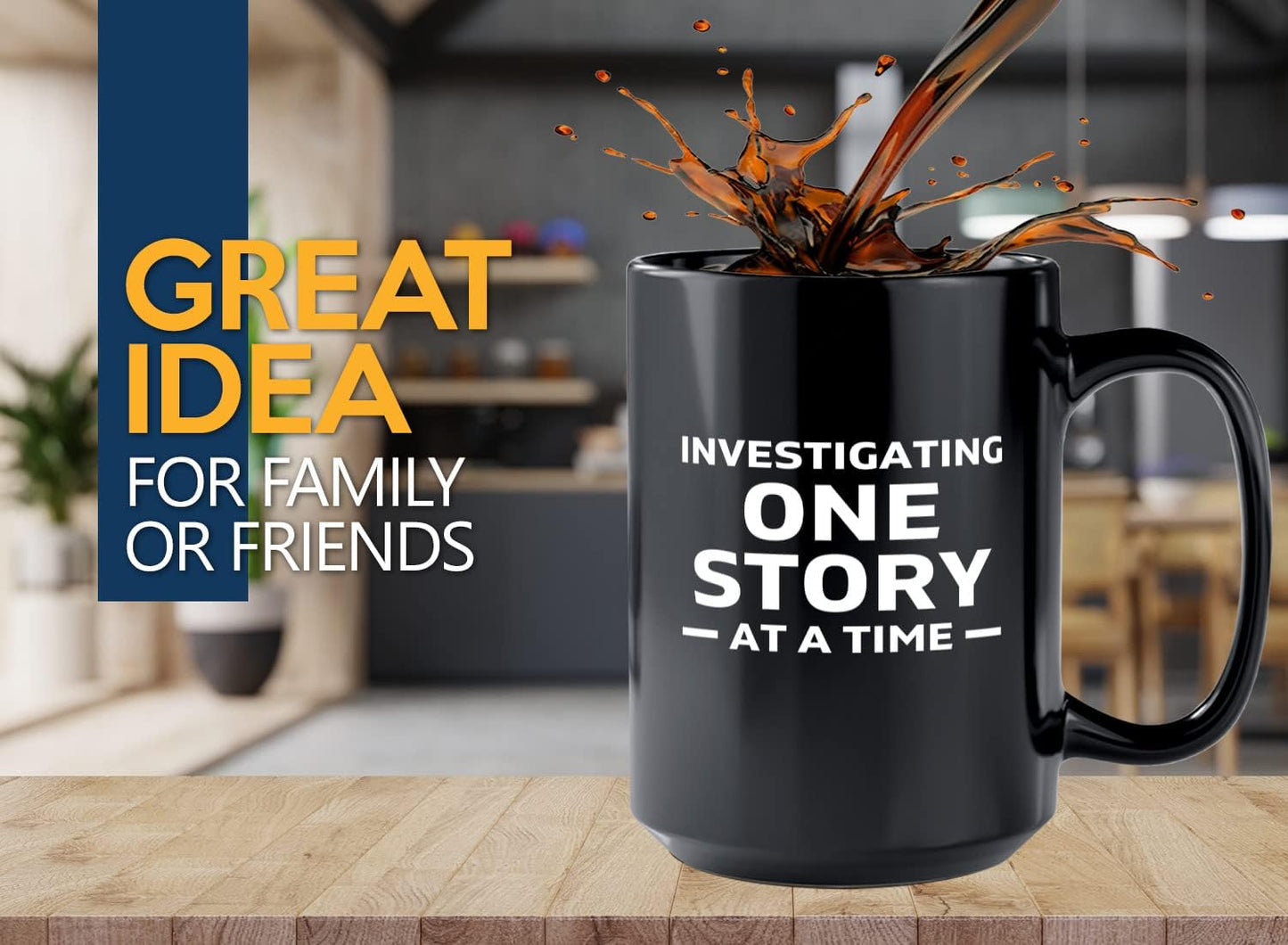 Journalist Coffee Mug 15oz Black -Investigating One Story - Reading Lover Book Club Gift Author Appreciation Writer Journalism Novelist Scriptwriter