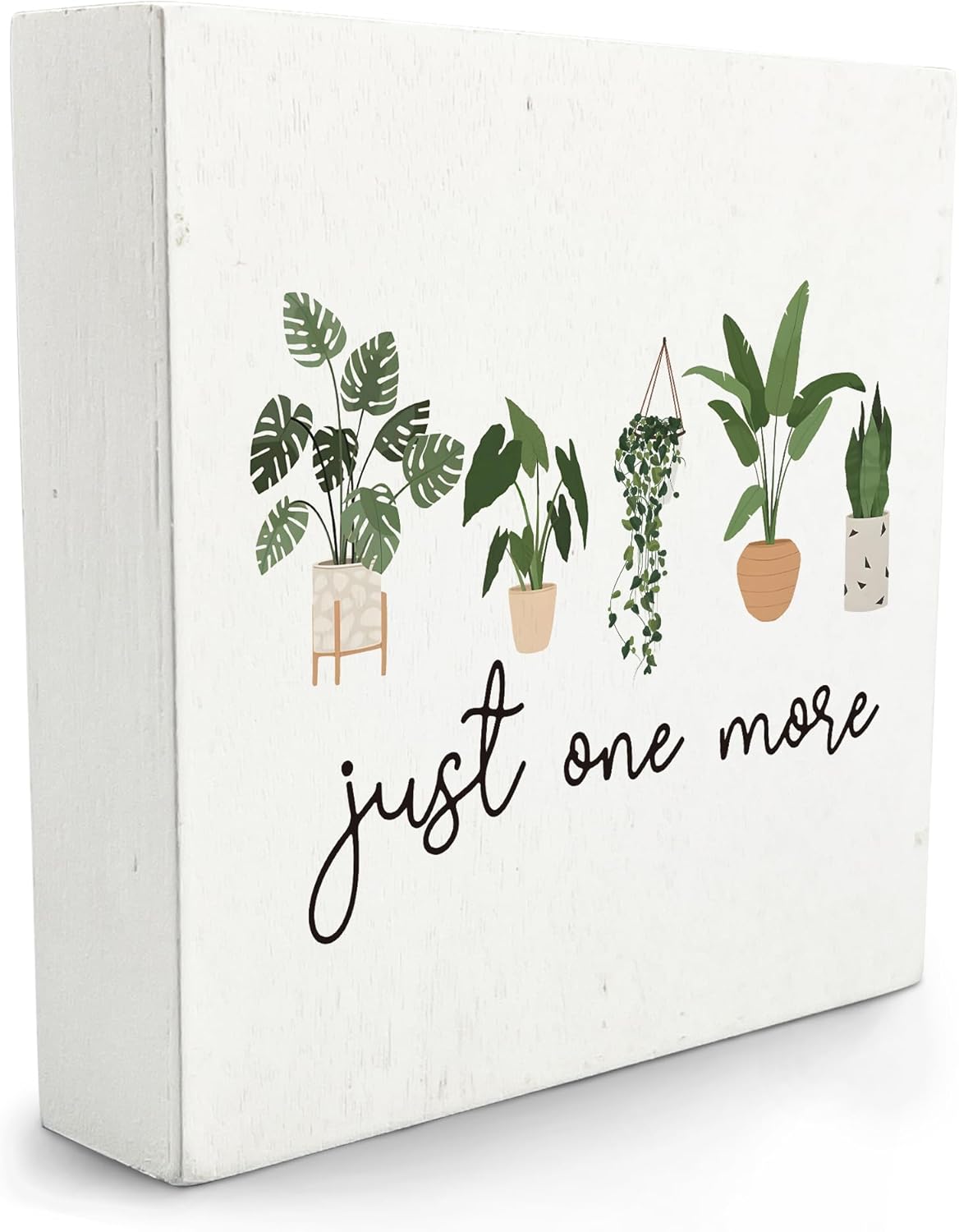Just One More Plant Wooden Signs For Home Decor,Just One More Plant Sign,Just One More Plant Gardening Desk Decor Sign For Office School Bedroom Home Decoration 5 x 5 Inches