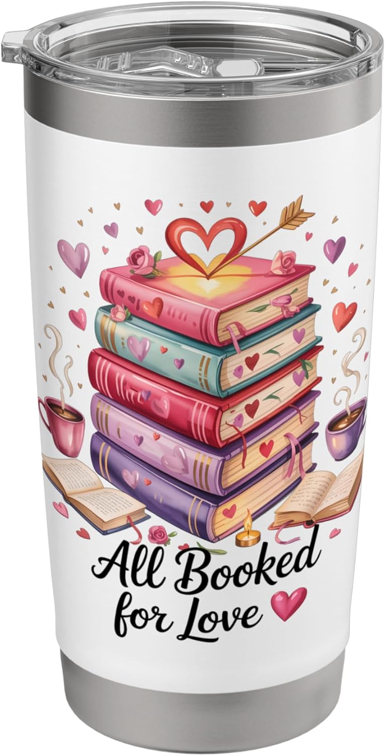 All Booked for Love Cozy Reading Bookworm Romance Stack Stainless Steel Insulated Tumbler