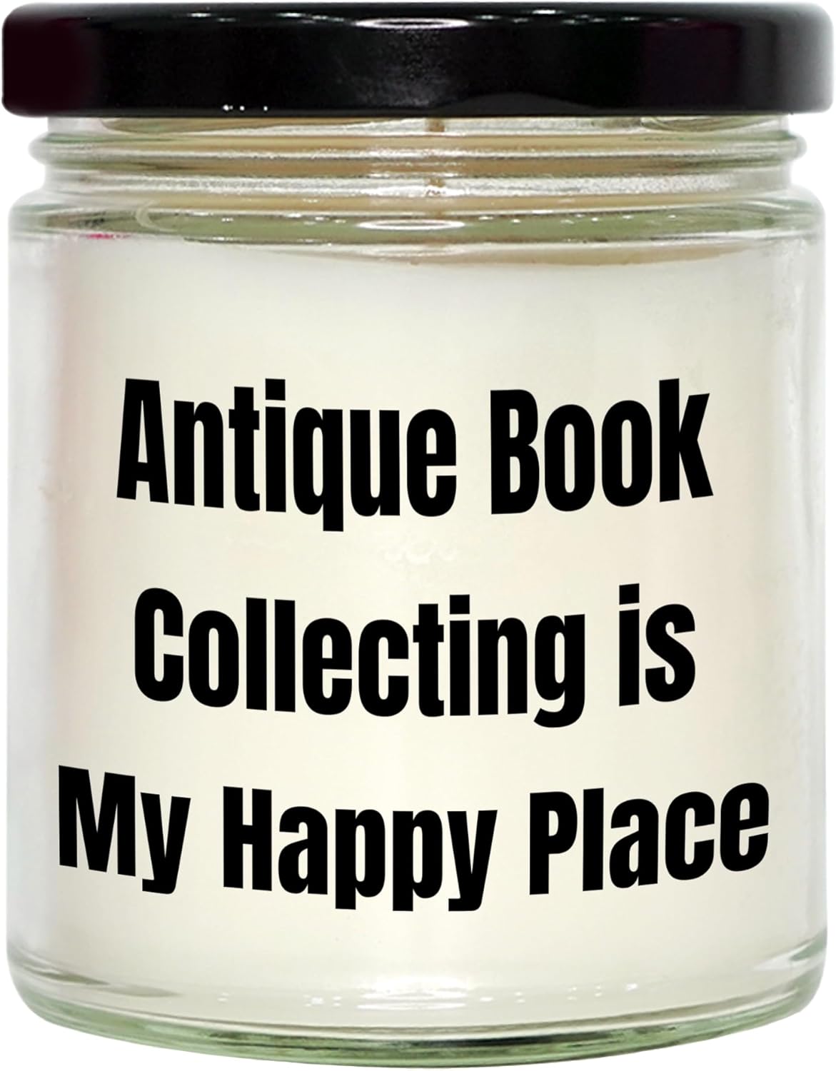 Generic Antique Book Collecting Gifts | Antique Book Collecting is My Happy Place | 9oz Vanilla Soy Candle Gifts from Daughter for Father's Day Memorable Gifts, White