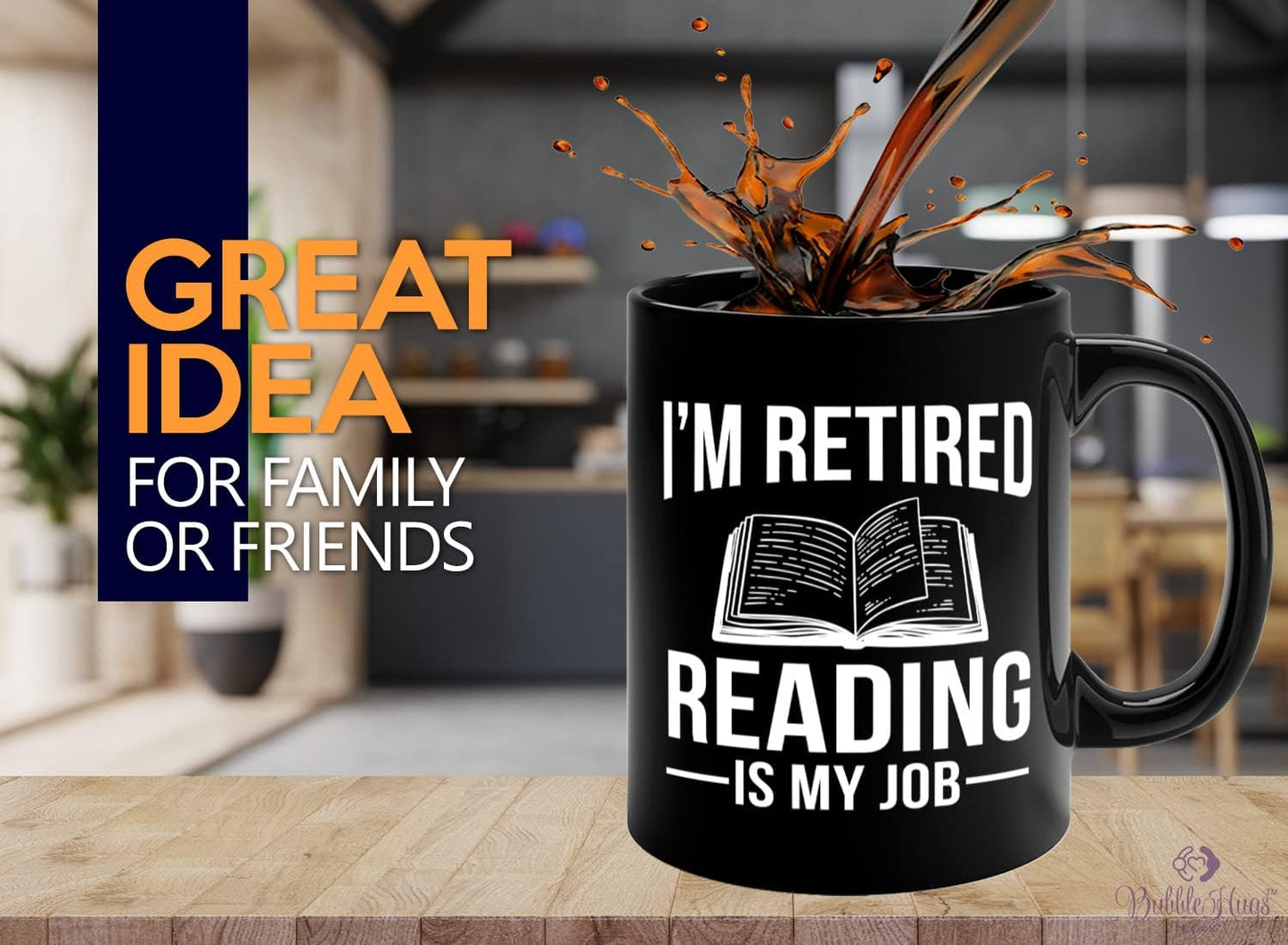 Retired Coffee Mug 11oz Black -I'm Retired Reading Is My Job - Funny Hobby For Dad Grandpa Uncle Mom Aunt Librarian Book Lover Reader Author Journalist Writer