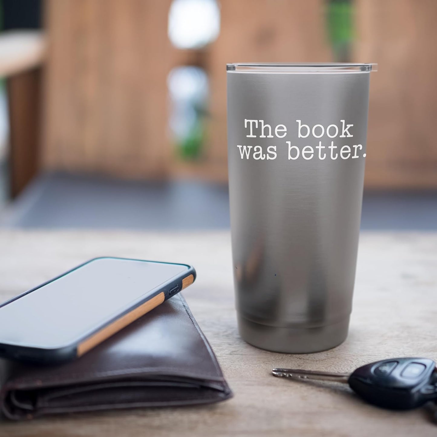 The Book Was Better Literature Reader Bookworm Stainless Steel Insulated Tumbler
