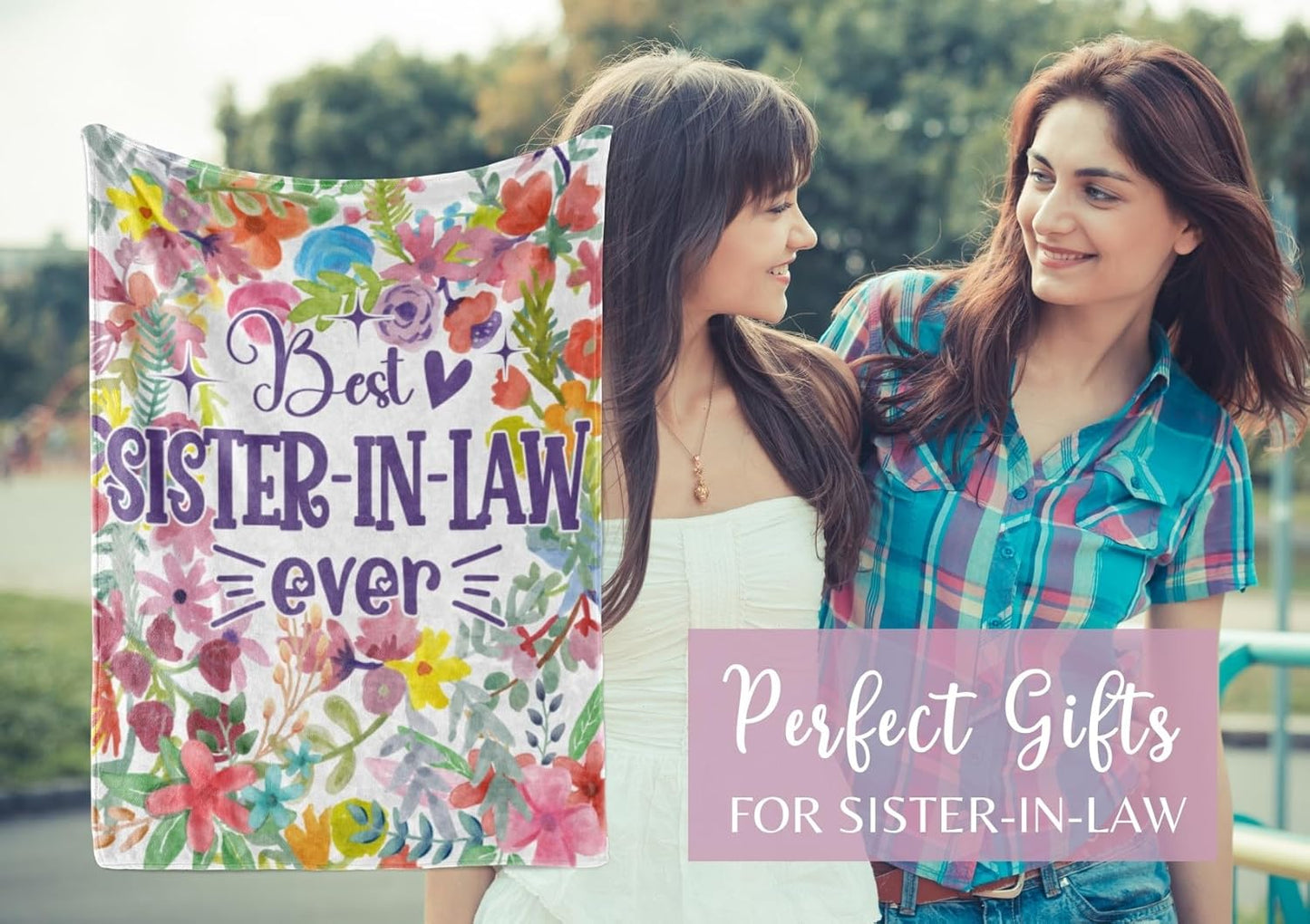 Sister-in-Law Gifts: Throw Blanket - Perfect for Christmas, Birthday, Mother's Day - Best Sister-in-Law Ever (50 x 65 inches)
