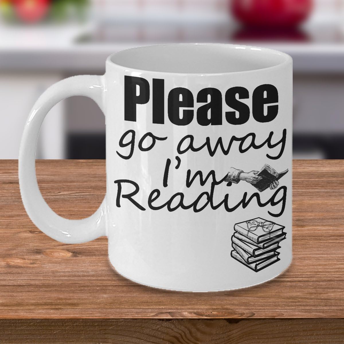 PLEASE GO AWAY READING MUG ~ Book lover -I love hot girls - Book lover gift -reading quote - funny love to read - mug if you can read this -librarian gifts -White coffee Tea Cup 11 Oz
