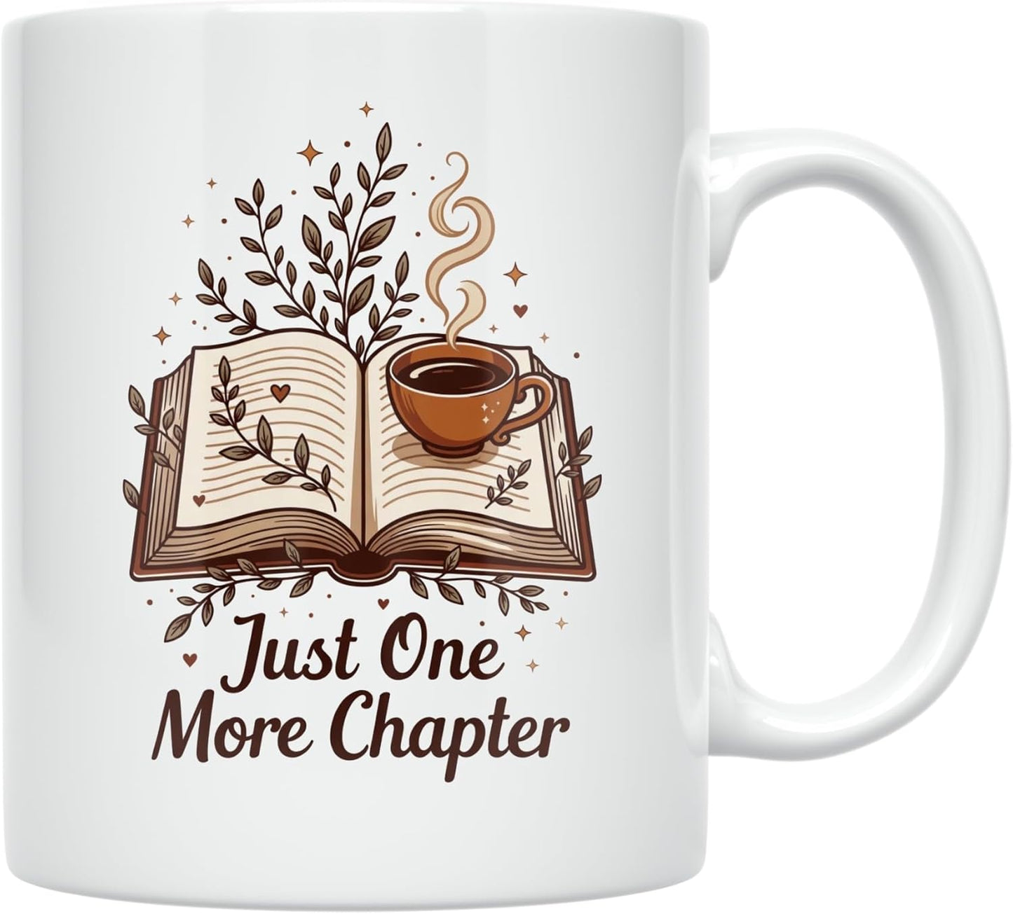 Just One More Chapter - Book Lover - 11 oz White Ceramic Coffee Mug - Cozy Design