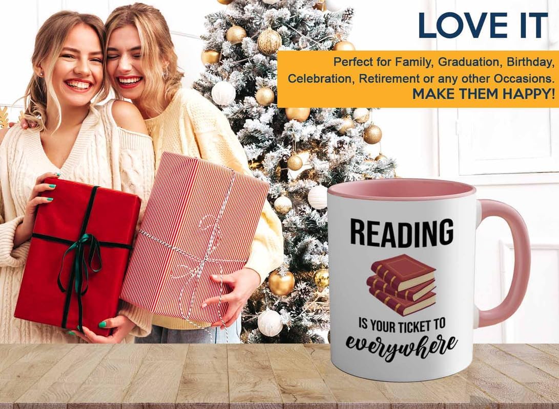 Bookish 2Tone Mug 11oz Pink -Reading ticket to everywhere - Novel enthusiast Book Club Librarian Book Lover Writer Reader Bibliophile