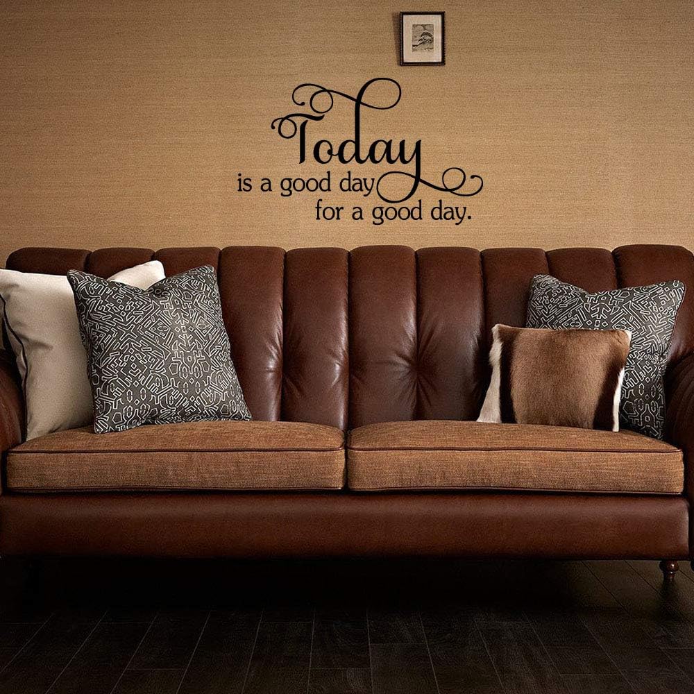 Today is A Good Day for A Good Day Vinyl Wall Decal Positive Quotes Lettering Words Décor Inspirational Art Letters