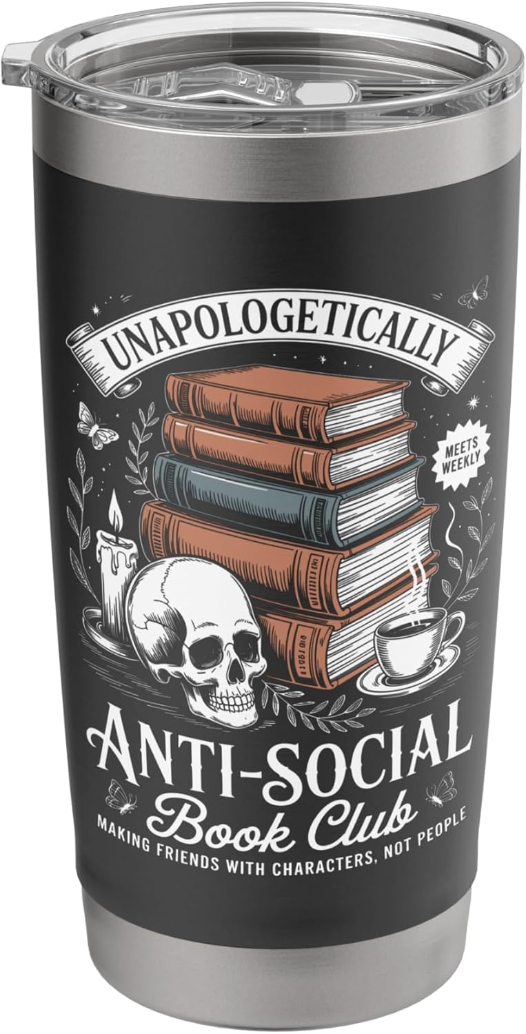 Anti-Social Book Club Reader Books & Coffee Dark Academia Stainless Steel Insulated Tumbler