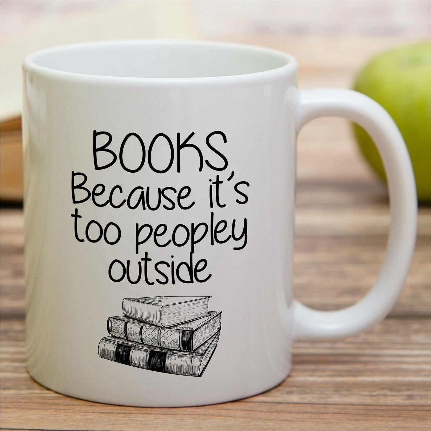 Retreez Funny Mug - Books Because It's Too Peopley Outside - 11 Oz Ceramic Coffee Cups for Introvert And Book Lover - Birthdays and Appreciation gifts for Readers, Bibliophiles, Introverted Bookworms
