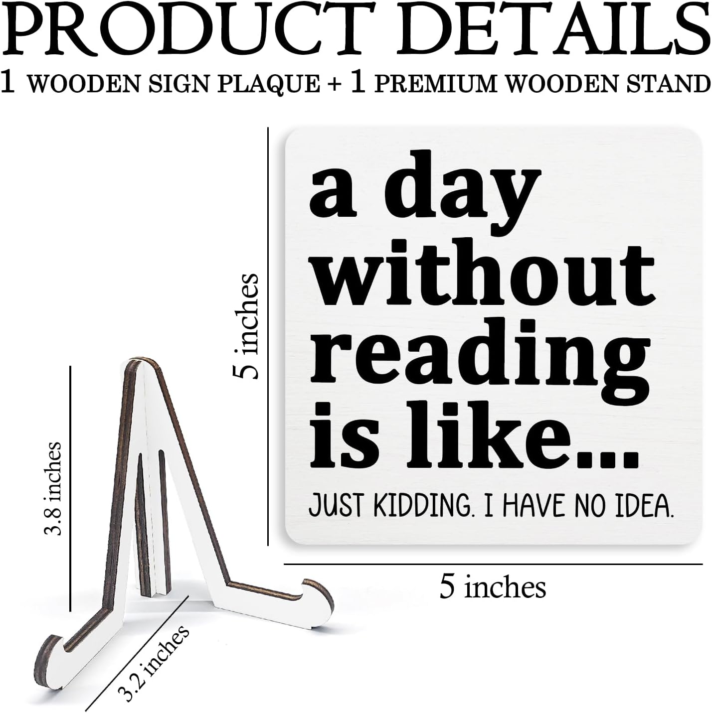 Funny Reading Wooden Sign Desk Decor, Book Lover Reader Bookworm Gifts Wood Plaque Sign With Stand for Reading Nook Corner Room Library Home Desk Table Shelf Decoration, 5x5 Inch