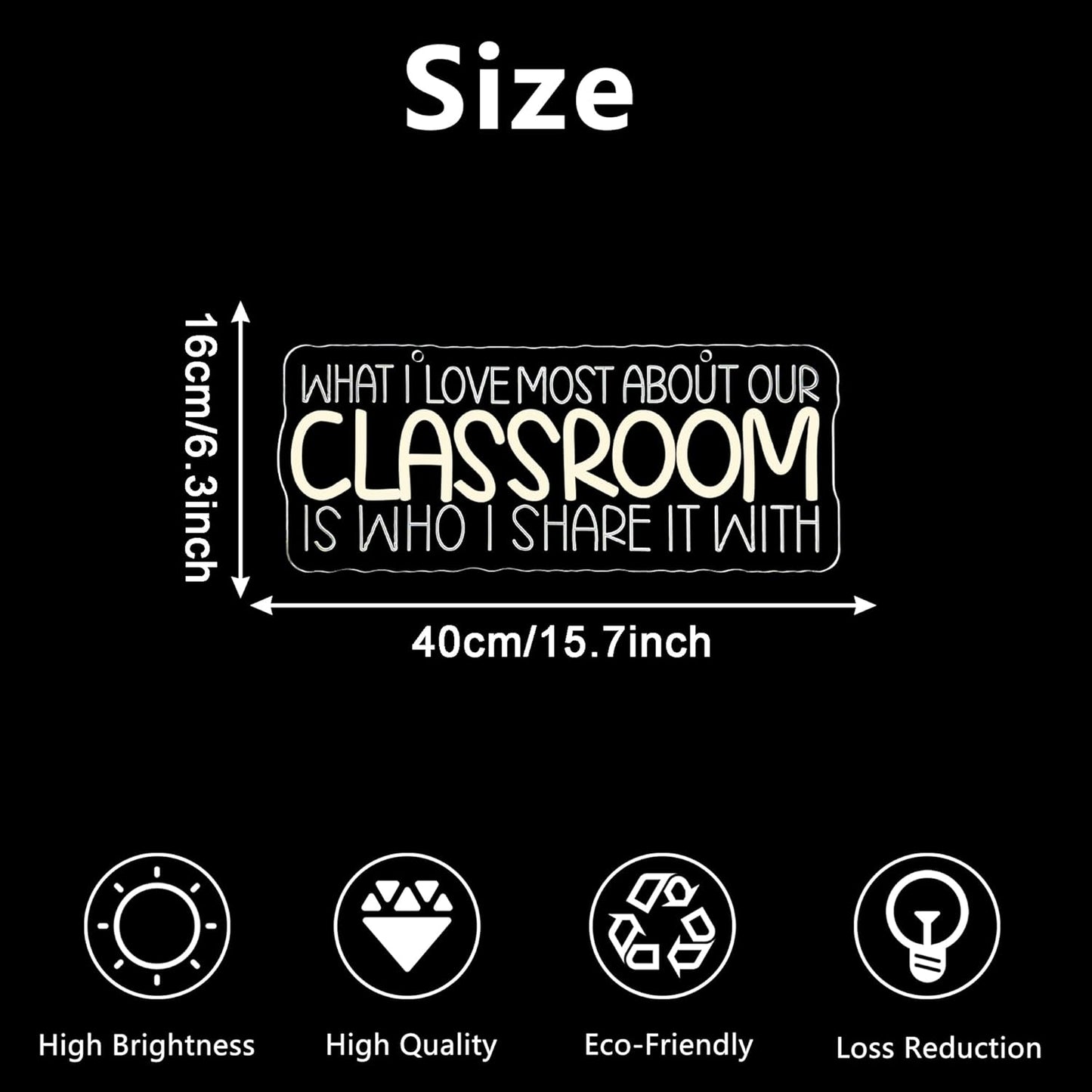 LED Neon Sign for Classroom Wall Decor, What I Love Most About This Classroom, Dimmable Uplifting Light Up Classroom Letter LED Light Up Sign for Reading Corner Welcome Sign(15.7 * 6.3in)