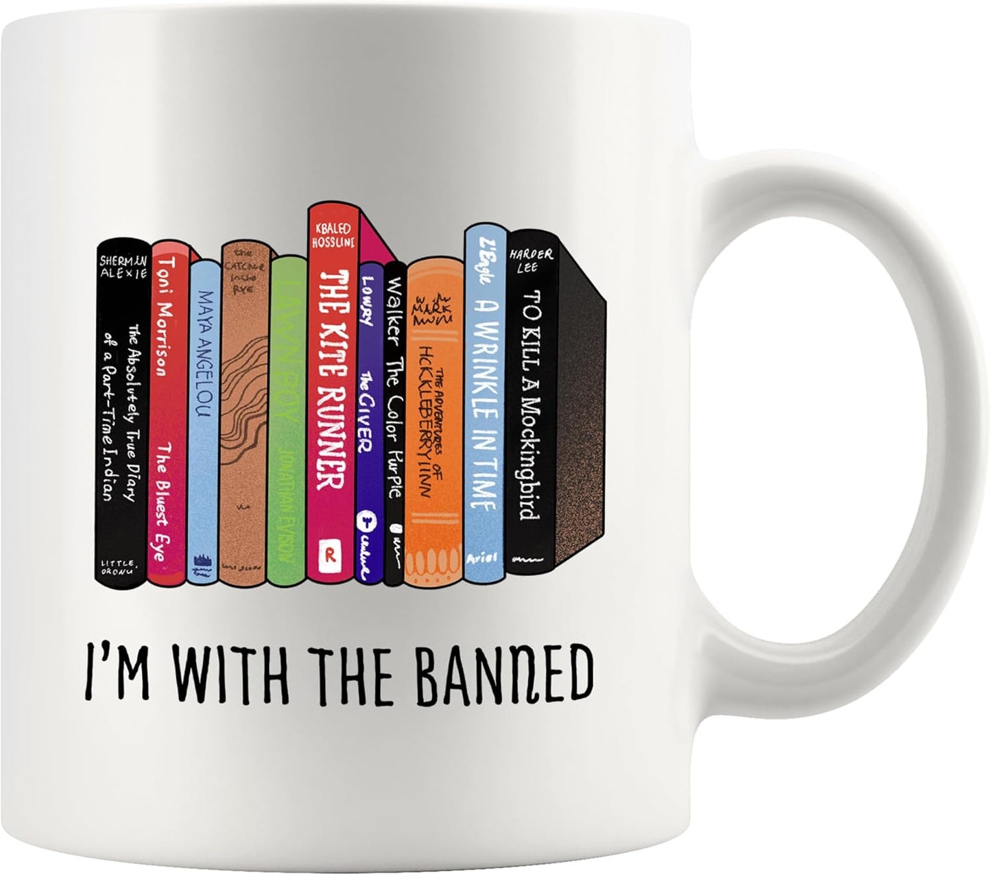 Panvola I’m With The Banned Book Lover Gifts Reader Librarian Reading Library Science Student Ceramic Mug 11oz White
