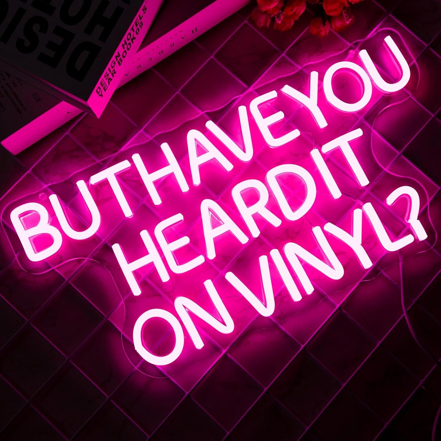 But Have You Heard It On Vinyl Neon Sign, Neon Signs for Wall Decor, LED Light Up Signs for Bedroom Bar Music Live Room Recording Studio Decorations