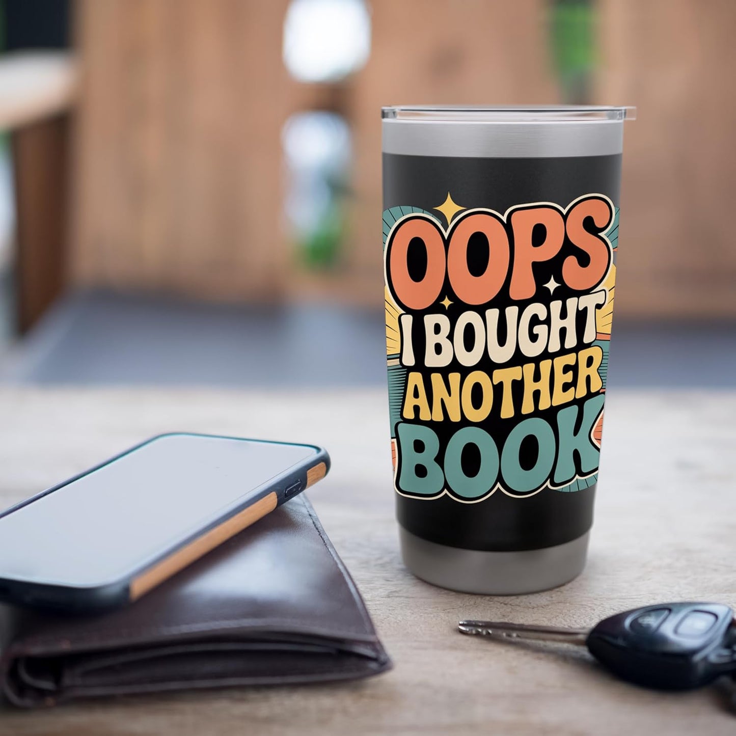 Oops I Bought Another Book Library Reader Bibliophile |- Stainless Steel Insulated Tumbler