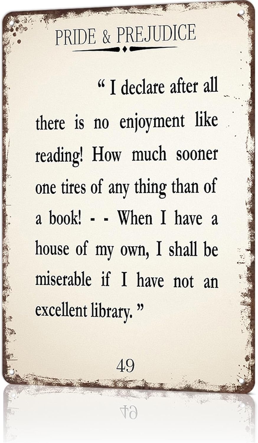 Funny Metal Signs Pride And Prejudice Quote Jane Austin Reading Literature Library Posters Trendy Home Wall Art Jane Austin Tin Sign For Home Room Office Decor 8x12inch