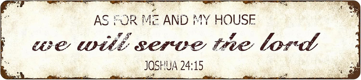 As for Me and My House - Bible Verse Metal Sign - 16x4 Inch Rustic Tin Christian Wall Art, Farmhouse Scripture Decor, Inspirational Gift for Baptism, Weddings and Church Office Revival