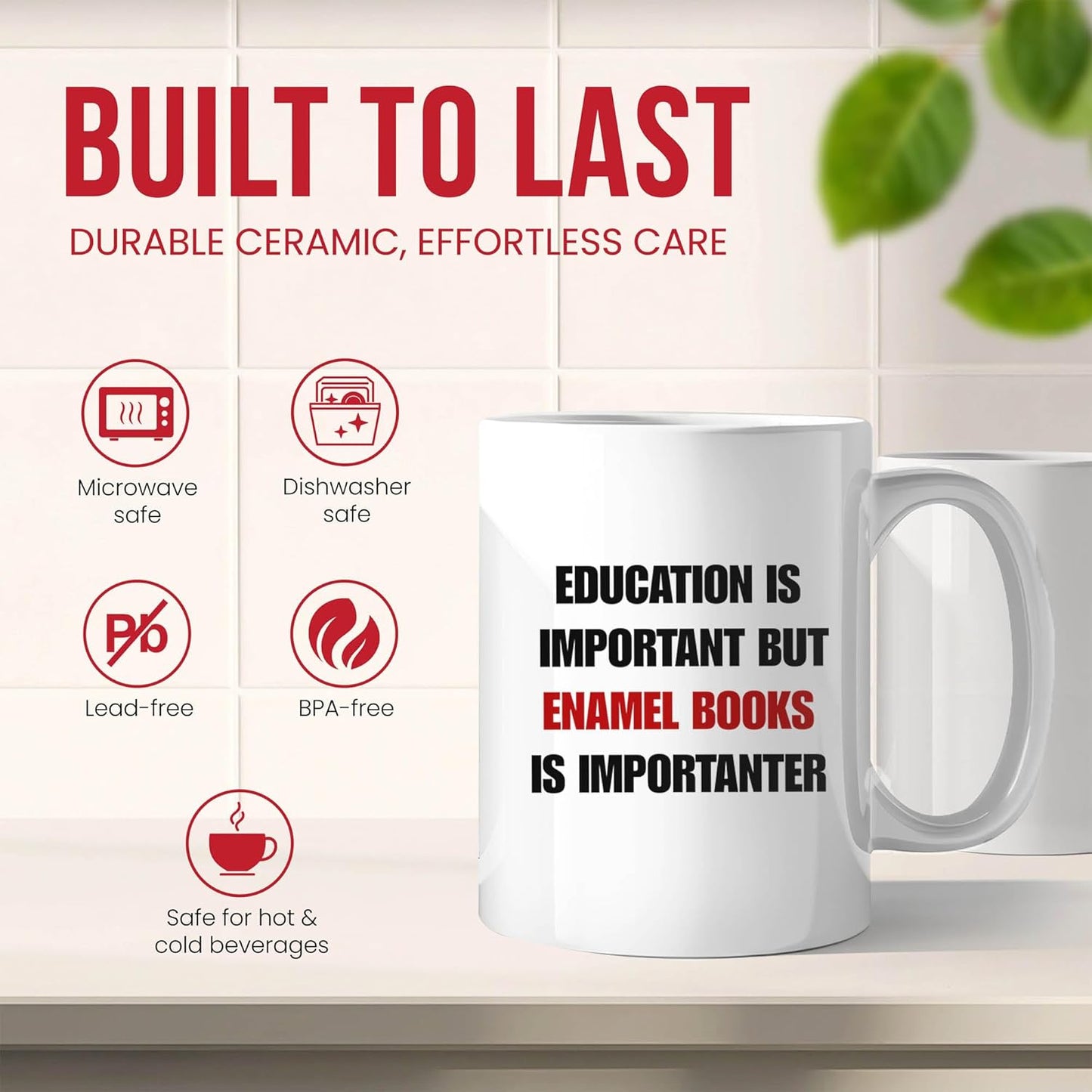 Education Is Important But Enamel Books Is Importanter Mug - Lover Coffee Cup - Bibliophile Funny Gift From - Literary Enthusiast Tea Mugs - Reading Cups - 11 Oz Ceramic Gifts For Collectors