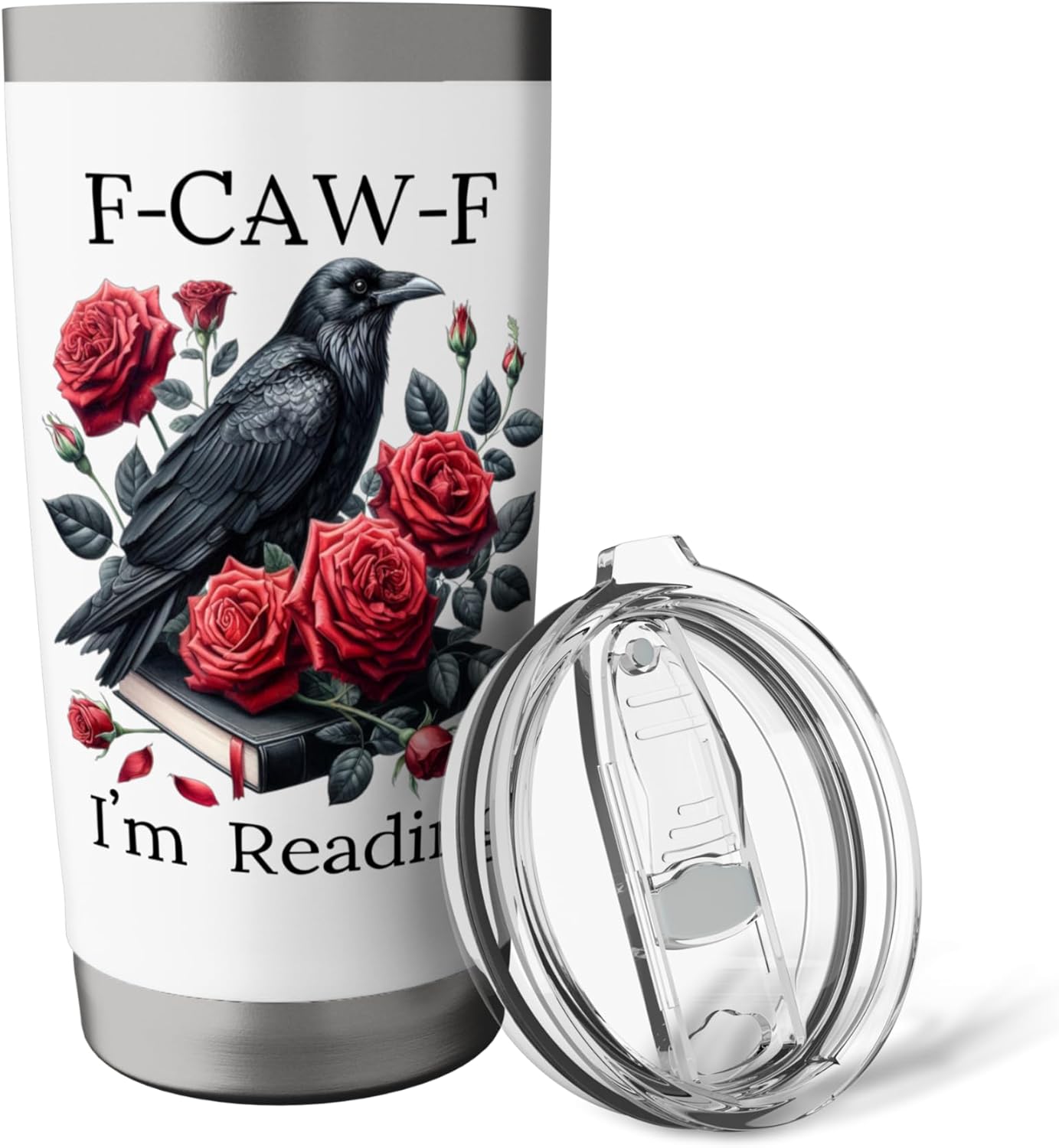 F Cawf Crow Book Lover Fuck Off Im Reading Smut Dark Romance Stainless Steel Insulated Tumbler
