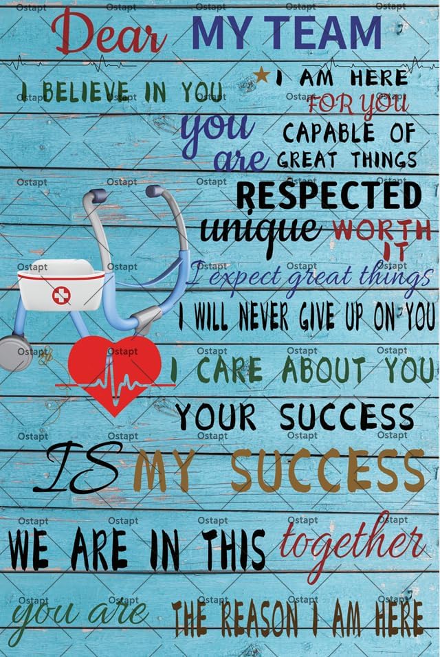 Dear My Team Nurse Tin Sign Nurse Cap Stethoscope Wall Decor For Medical Staff Team Poster Inspirational Quotes Medical Staff Gift Positive Nurse I Believe In You Office Signs 8x12 Inch
