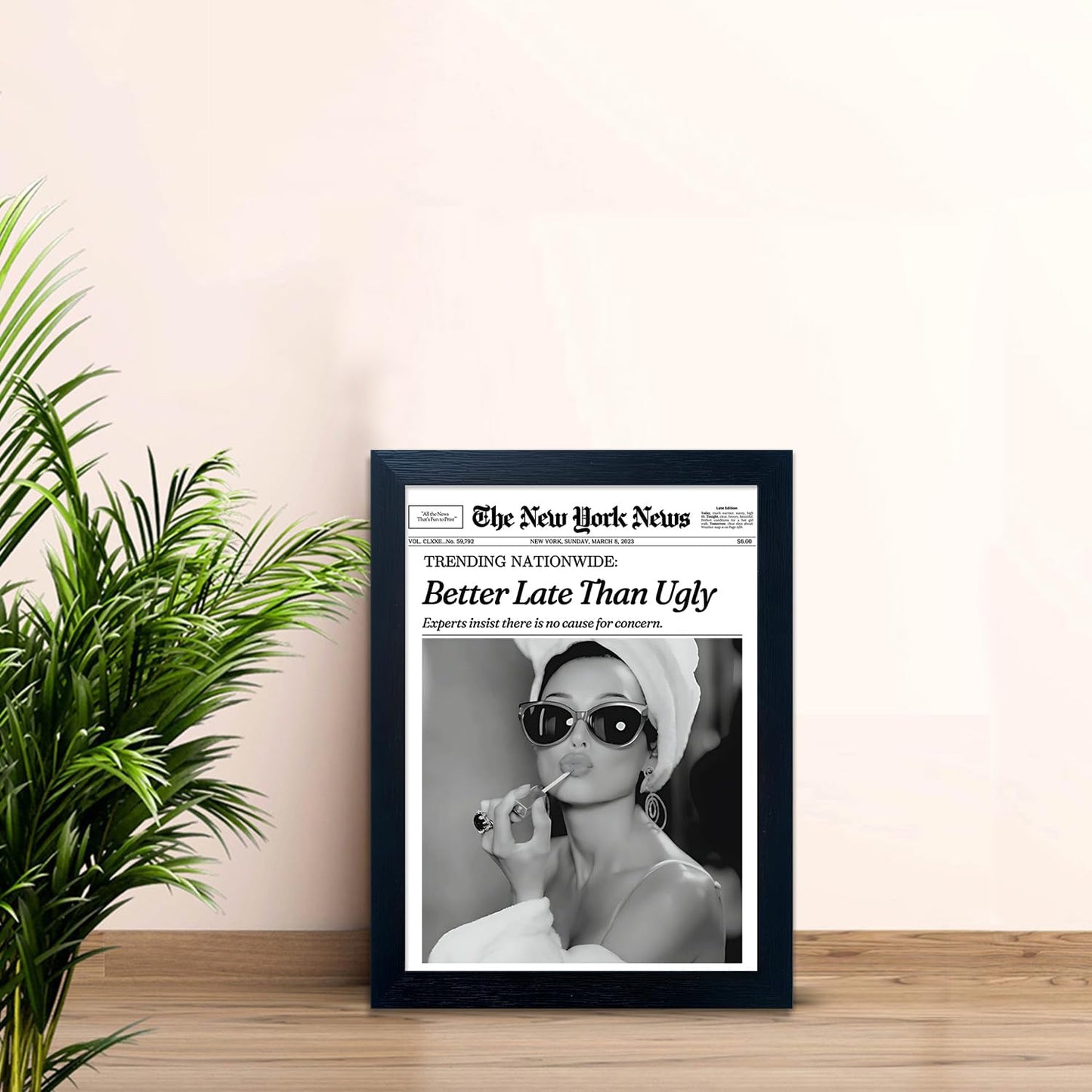 Trends Wall Art New York Poster Audrey Hepburn Wall Art Newspaper Better Late Than Ugly Poster Framed Black and White Retro Aesthetic Canvas Prints Feminist Girl Dorm Room Decor