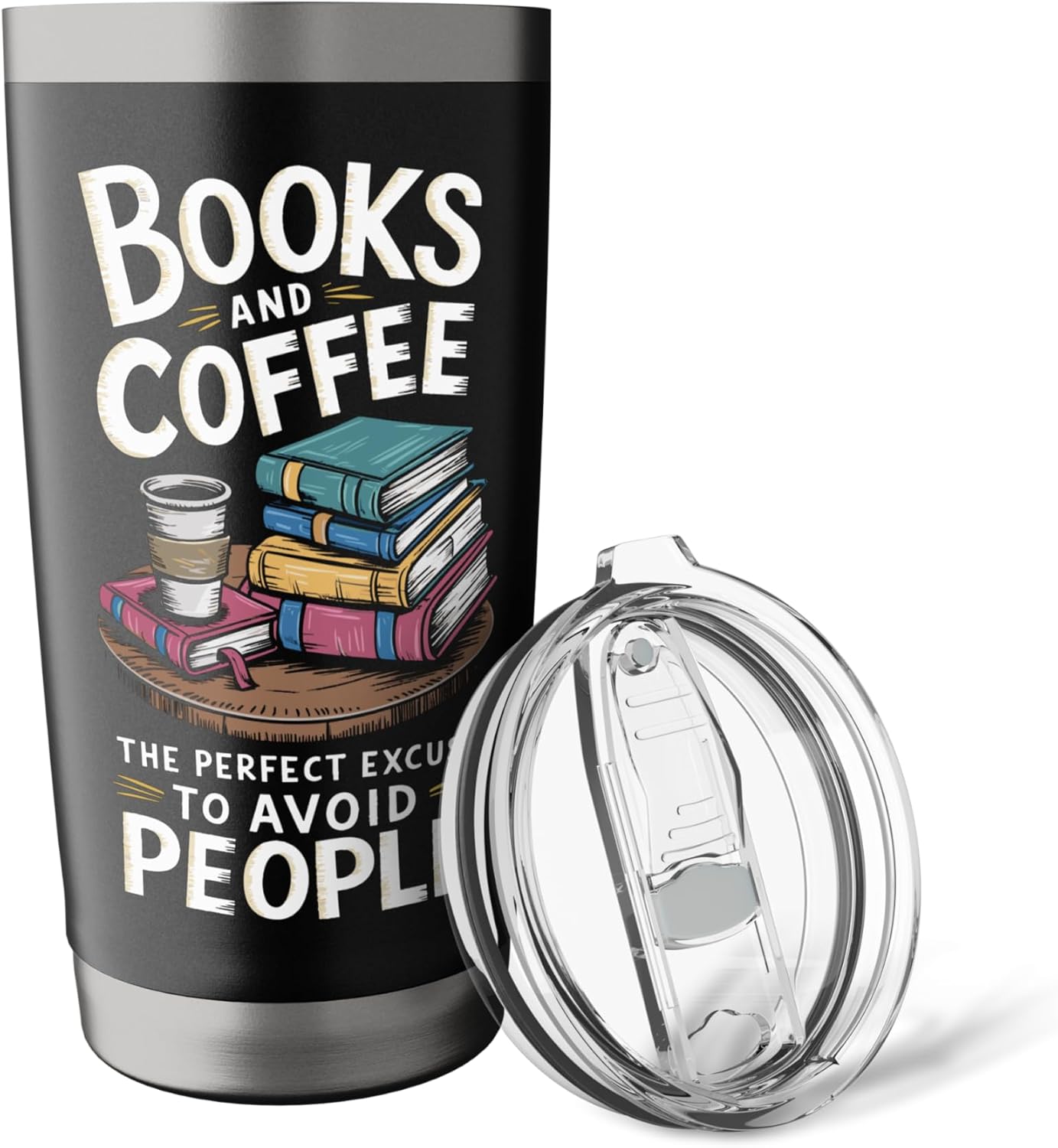 Books And Coffee Drinker Bookworm Bookish Books Reader Stainless Steel Insulated Tumbler