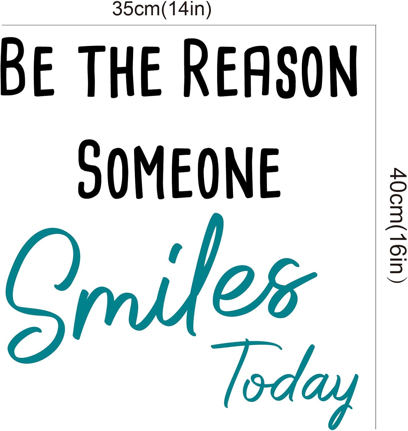 Be The Reason Someone Smiles Today-Inspirational Quotes Wall Decals-Vinyl Stickers for Bedroom Living Room School Office Home Decor