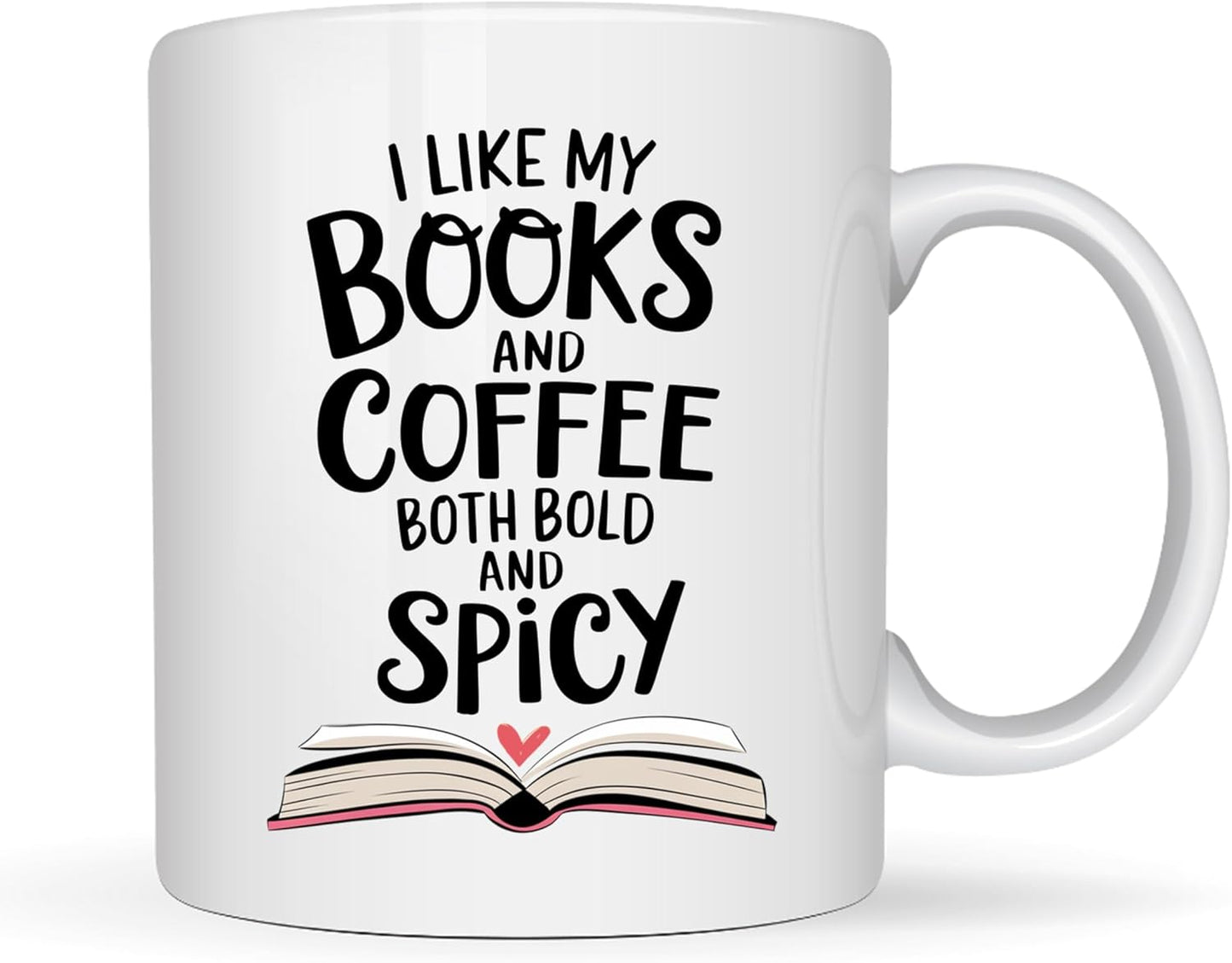 Book Lovers Coffee Mug 11oz White -Bold Spicy - Gift for Book Club Bookworm Bookish Reading Nerdy Avid Readers Women