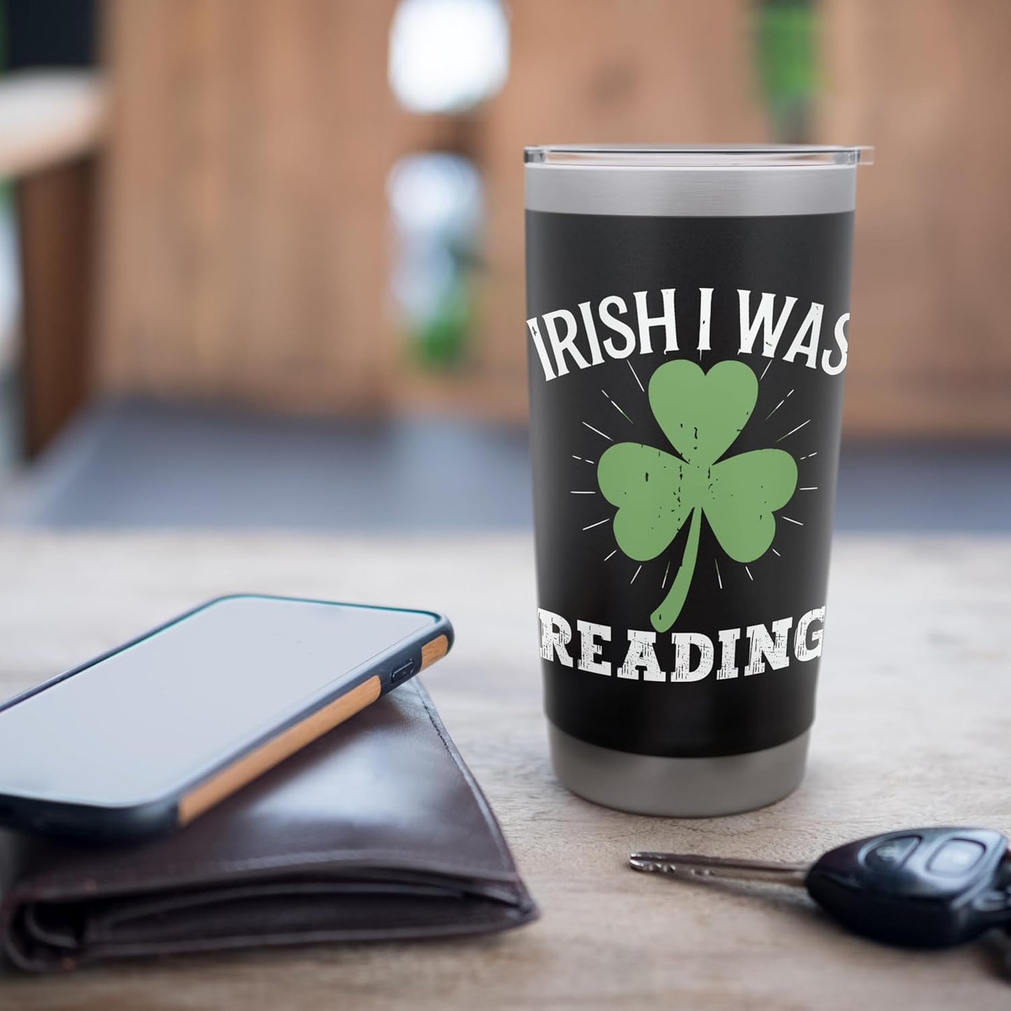 Irish I Was Reading Lucky St Patricks Day Shamrock Clover Stainless Steel Insulated Tumbler