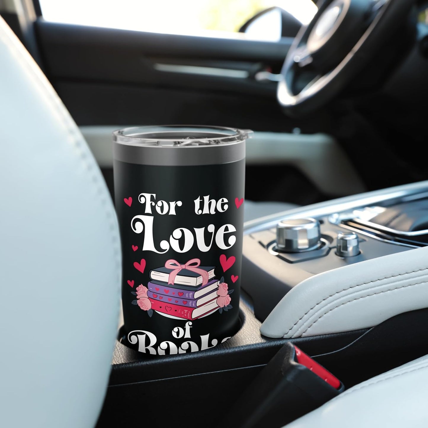 For the Love of Books are My Valentine I Love Book Reading Stainless Steel Insulated Tumbler