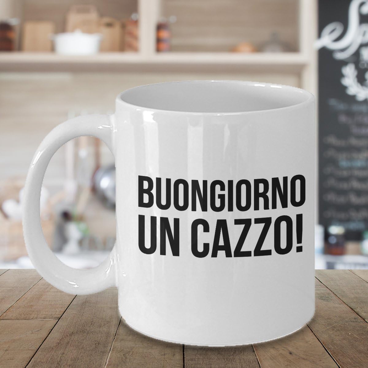 Mug Buongiorno Buongiorno un Cazzo! - Funny 11 oz Coffee Gift