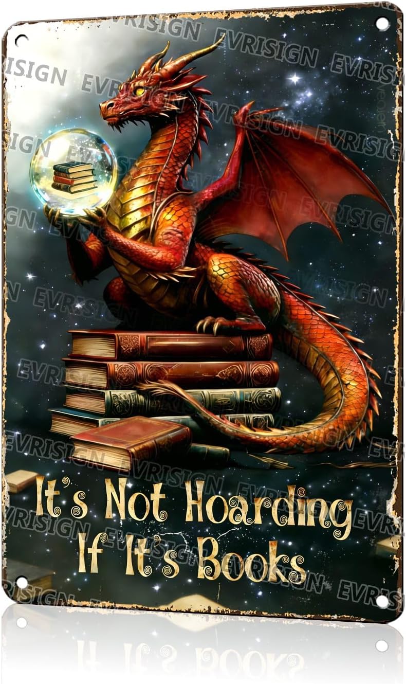 Dragon Bookish Metal Sign It's Not Hoarding If It's Books Tin Sign Book Signs for Library Reading Corner Study Office 12 * 8inch