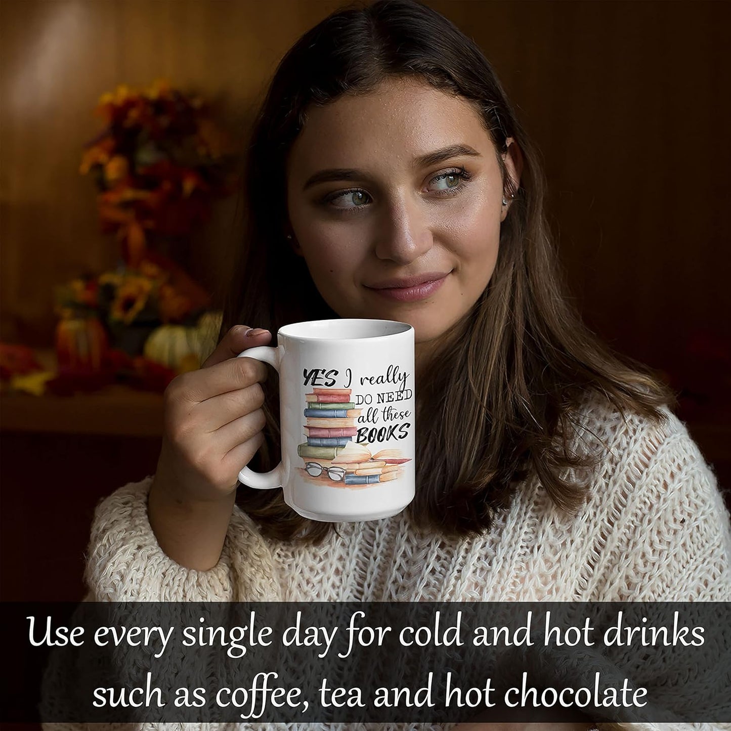 2IMT Book Lover Mug Yes I Really Do Need All These Books Novelty Coffee Mug for Woman, Mom, Dad, Sister, Friend Birthday Christmas Valentine Bookaholic Bookish Gift White Mug 15oz