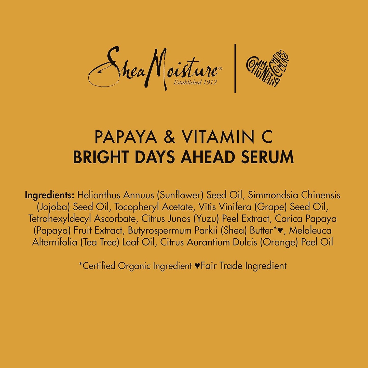 SheaMoisture Serum For All Skin Types Papaya and Vitamin C Vitamin C Serum 1 oz
