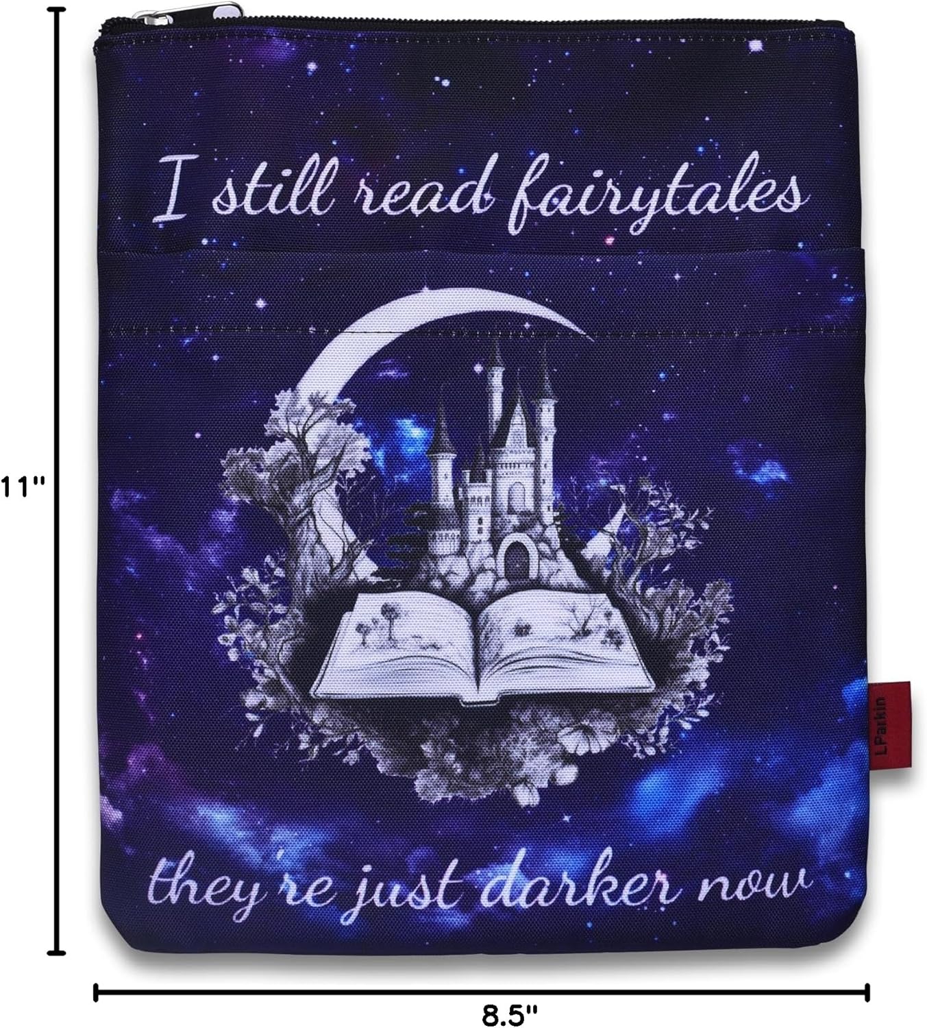 LParkin Book Sleeve Cover with Zipper, I Still Read Fairytales They're Just Darker Now Book Protector Pouch, Washable Fabric Book Sleeves for Romance Lover, 11 x 8.5 Inch Smut Reader Gift