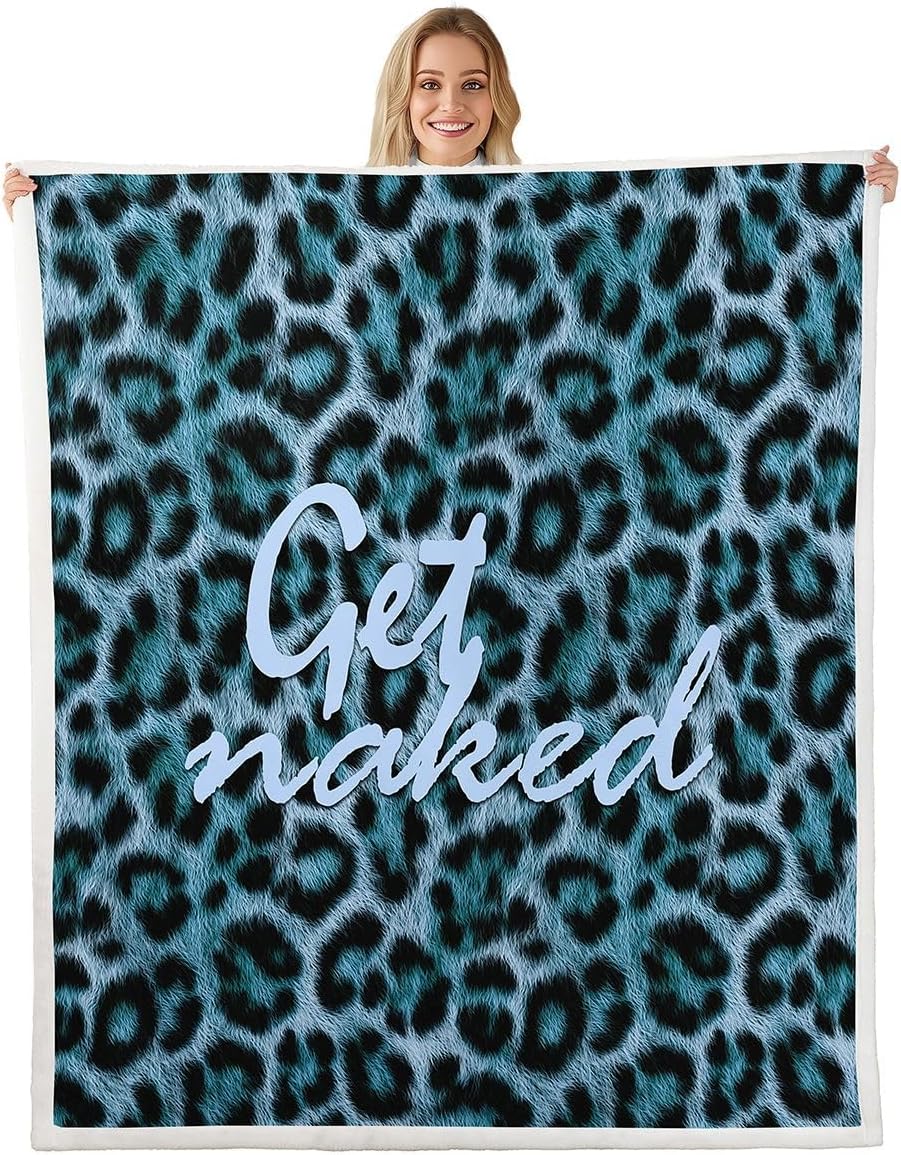 Feelyou Leopard Print Get Naked Throw Blanket Funny Quotes Soft Fleece Sherpa Cozy Fuzzy Plush Warm Blue Fuzzy Plush Throw Cheetah Twin 60"x80" for Bed Couch Living Room