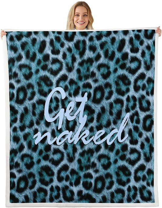Feelyou Leopard Print Get Naked Throw Blanket Funny Quotes Soft Fleece Sherpa Cozy Fuzzy Plush Warm Blue Fuzzy Plush Throw Cheetah Twin 60"x80" for Bed Couch Living Room