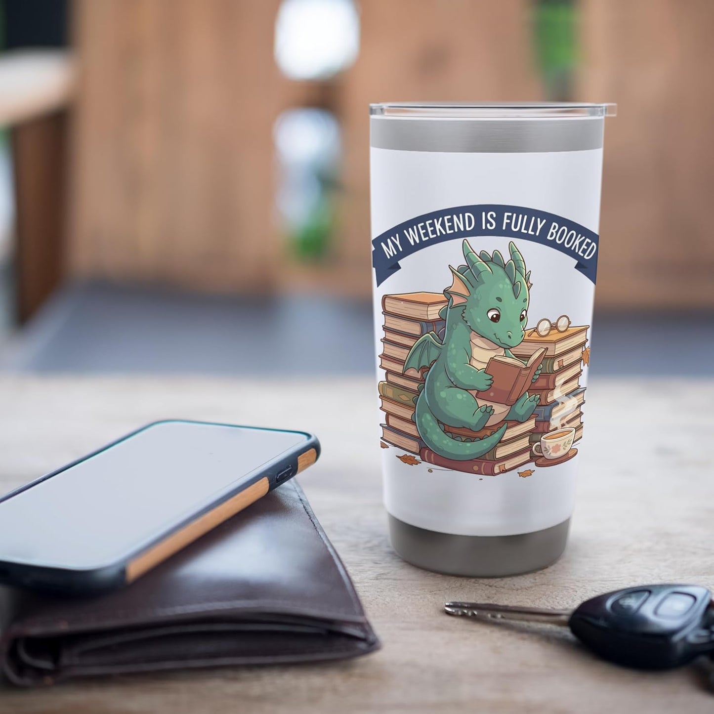 My Weekend Is Fully Booked, Cute Dragon Reader Design Stainless Steel Insulated Tumbler