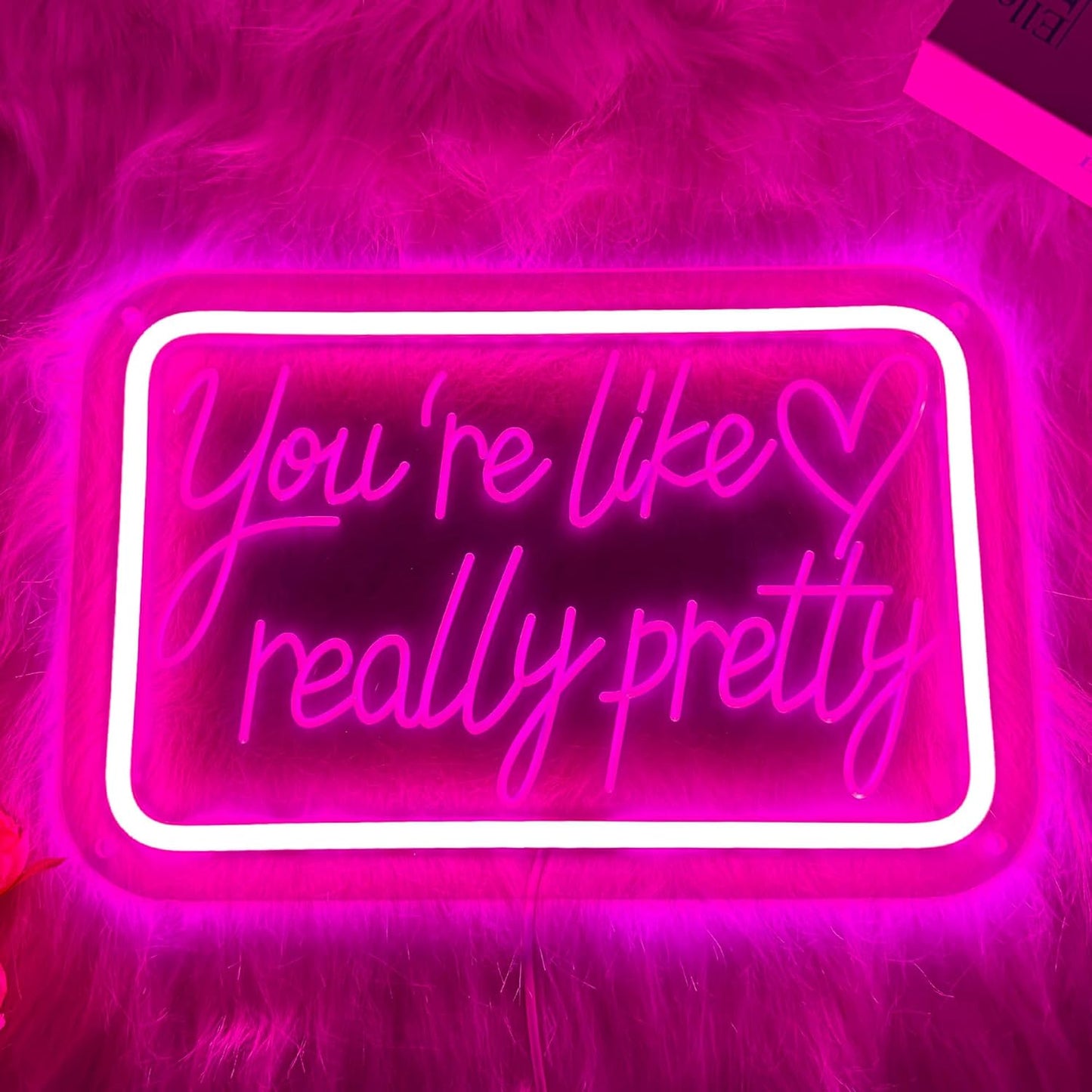 You're Like Really Pretty Neon Signs for Wall Decor, Neon Lights Signs for Bedroom Decor Birthday Gift for Teen Girls Led Neon Sign Pink Neon Sign for Salon, Home, Wedding, Party