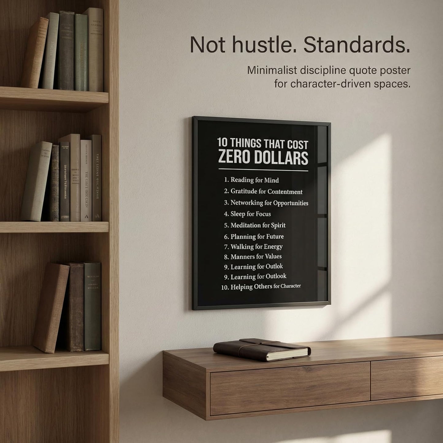 10 Things That Cost Zero Dollars Wall Art - Motivational Posters for Office, Classroom & Mental Health - Inspirational Self Care Checklist for Students, Entrepreneur & Team Building - 11x14