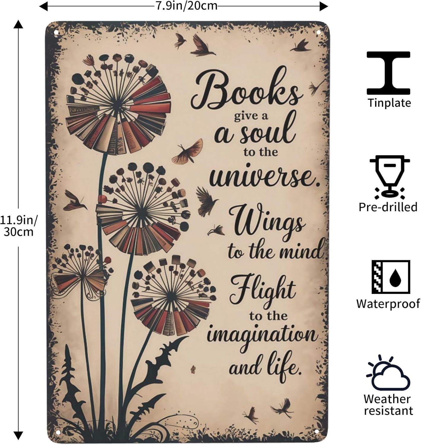 Humorous phrase wall art featuring Love Reading Book Gives Soul Universe Wings To The Mind Metal Wall Sign With Vintage Coating Ideal For Library Decor 8x12 inch metal sign for apartment or dorm