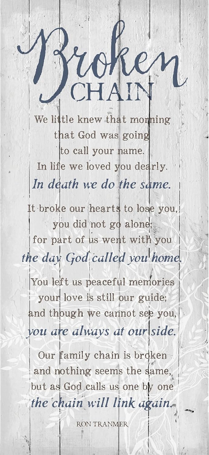 DEXSA Broken Chain Wood Plaque - Made in the USA - 5.5"x12" - Classy Frame Wall Hanging Decoration | We little knew that morning that God was going to call your name | Christian Family Home Decor Saying