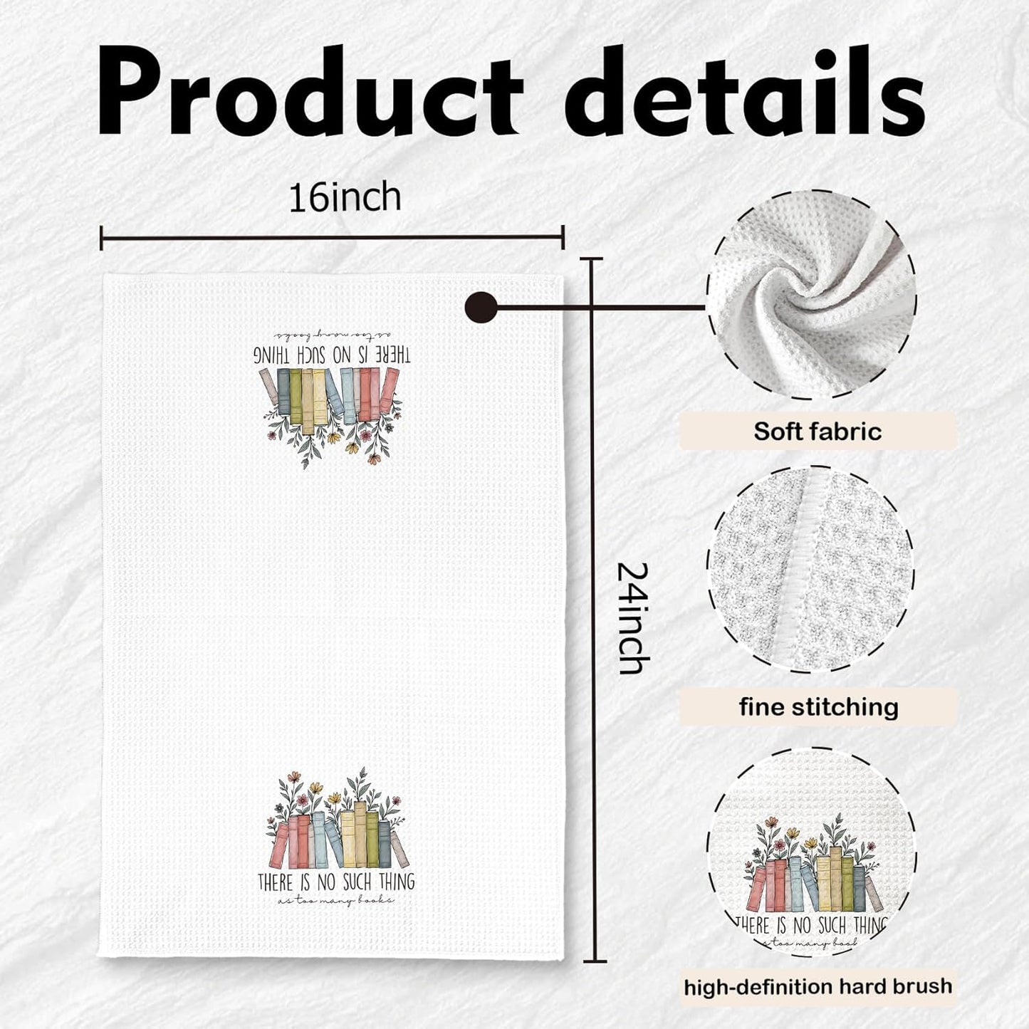 Book Lovers Gifts Kitchen Towels Dish Towels, Bookish Gifts Hand Towels for Bathroom Kitchen Classroom Decor, There is No Such Thing as Too Many Books Decoration Hand Tea Towels, 16x24inch