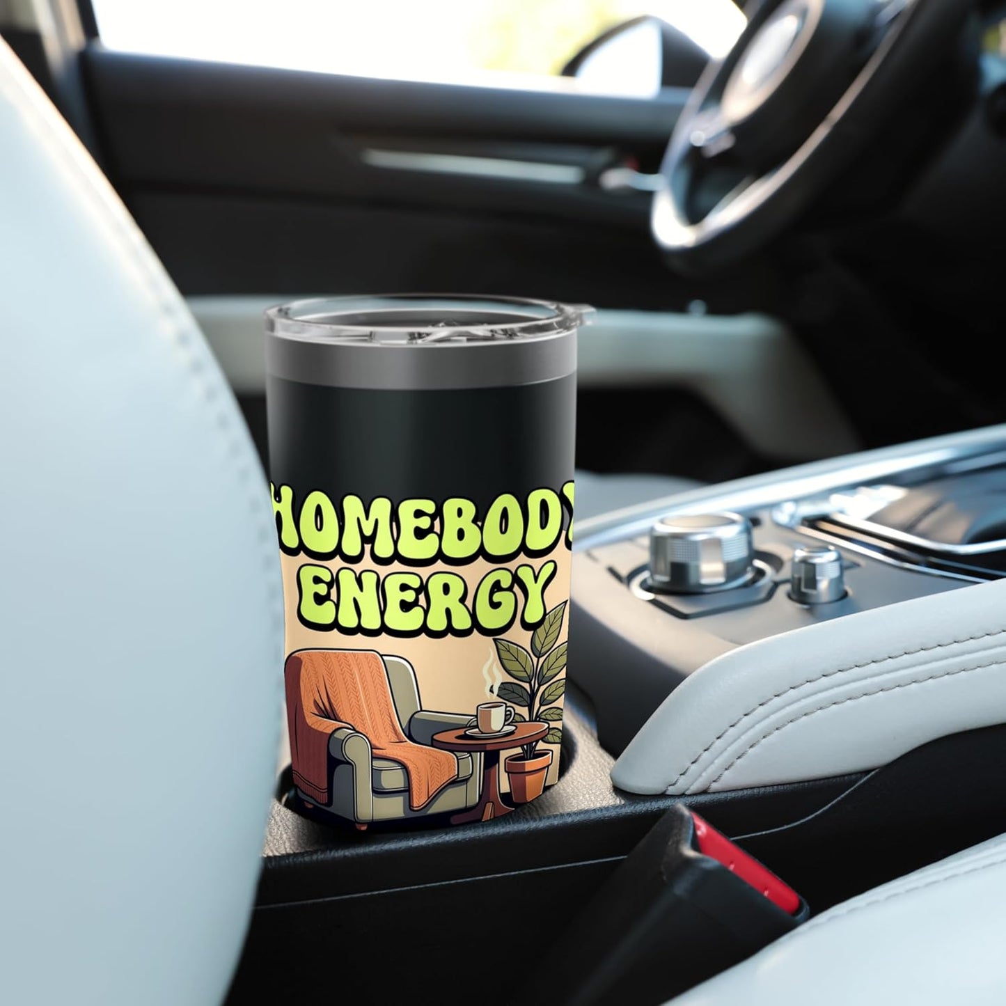 Homebody Energy Cozy Introvert Lifestyle Design Stainless Steel Insulated Tumbler